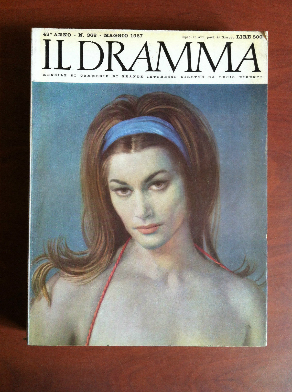 Il dramma Anno 43^ n^ 368 Maggio 1967 - E11497