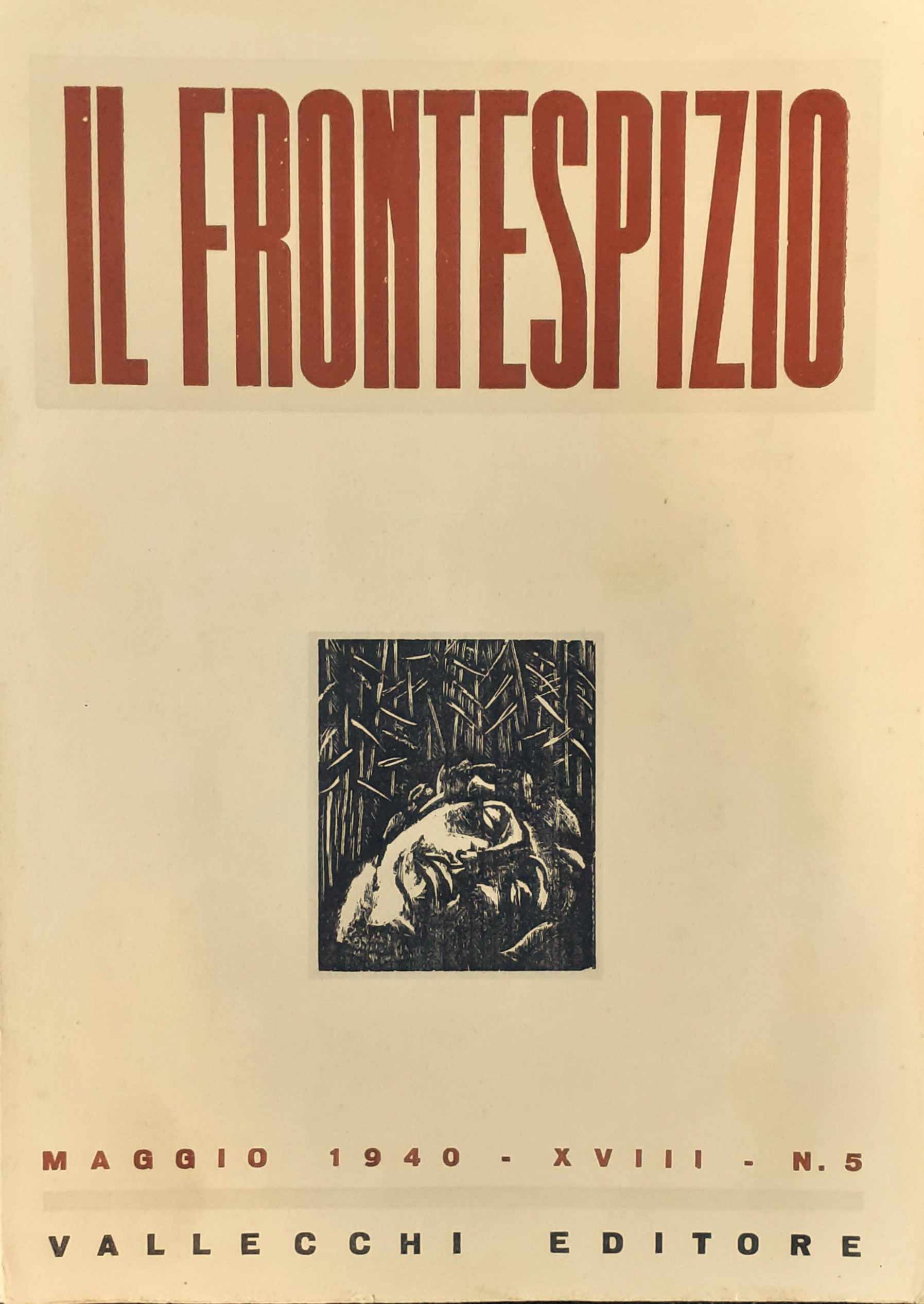 IL FRONTESPIZIO n^ 5 Maggio 1940 comitato direttivo Bargellini Papini …