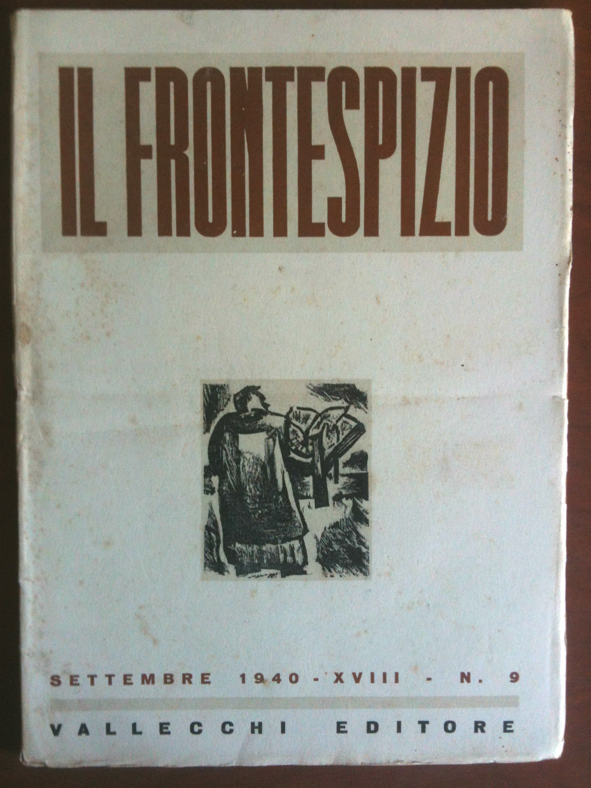 IL FRONTESPIZIO n^ 9 Settembre 1940 diretto da Piero Bargellini …