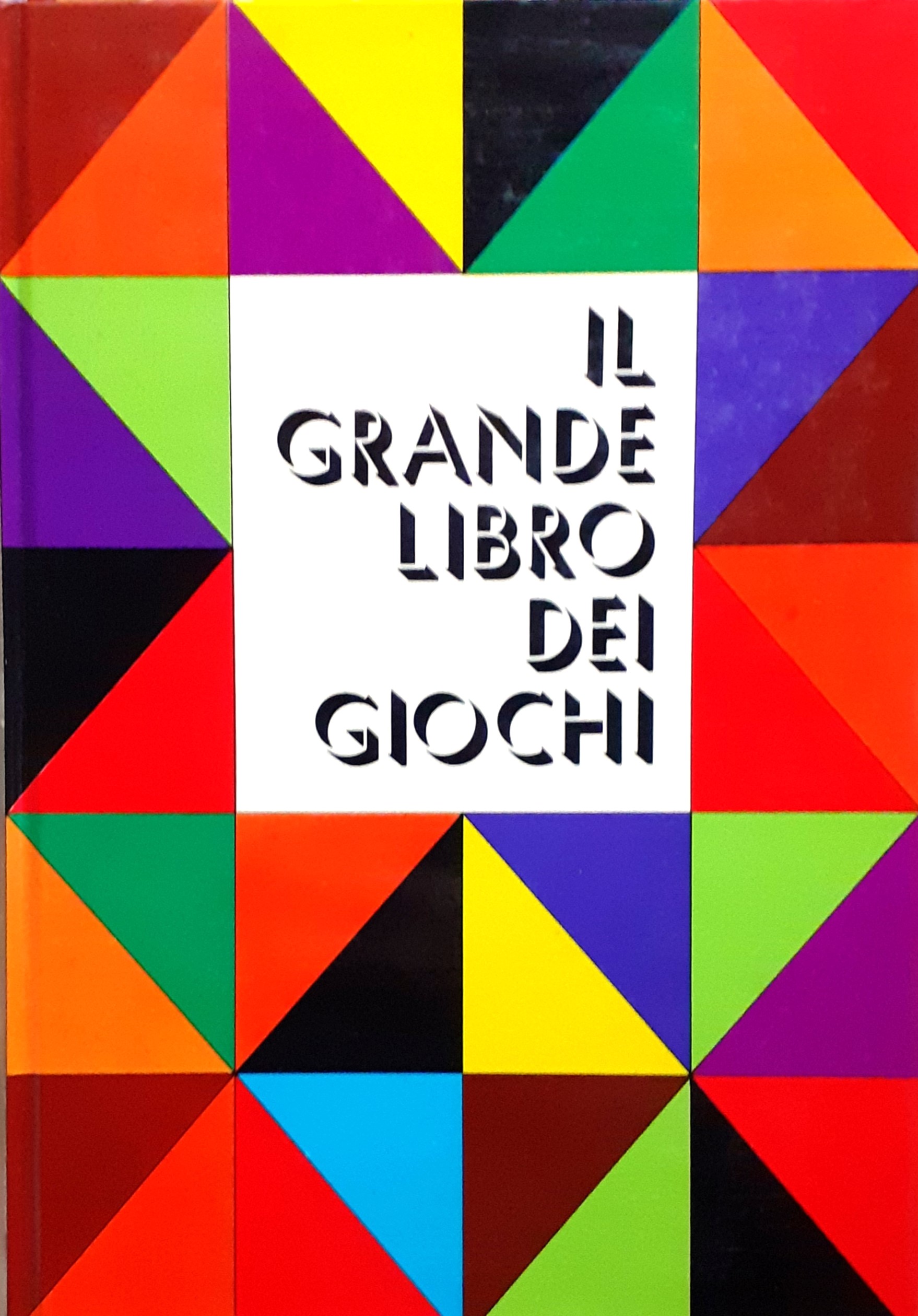 Il grande libro dei giochi Mondadori 1970