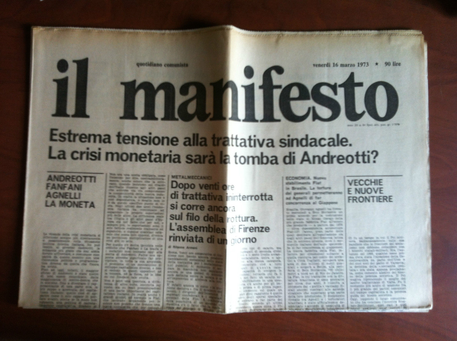 Il Manifesto anno III n^ 64 Venerdì 16 Marzo 1973 …