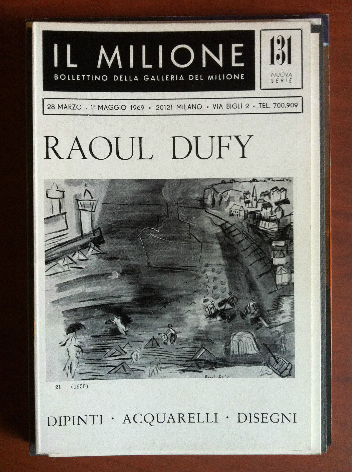 Il Milione n^131 bollettino della galleria Marzo-Maggio 1969 Raoul Dufy …