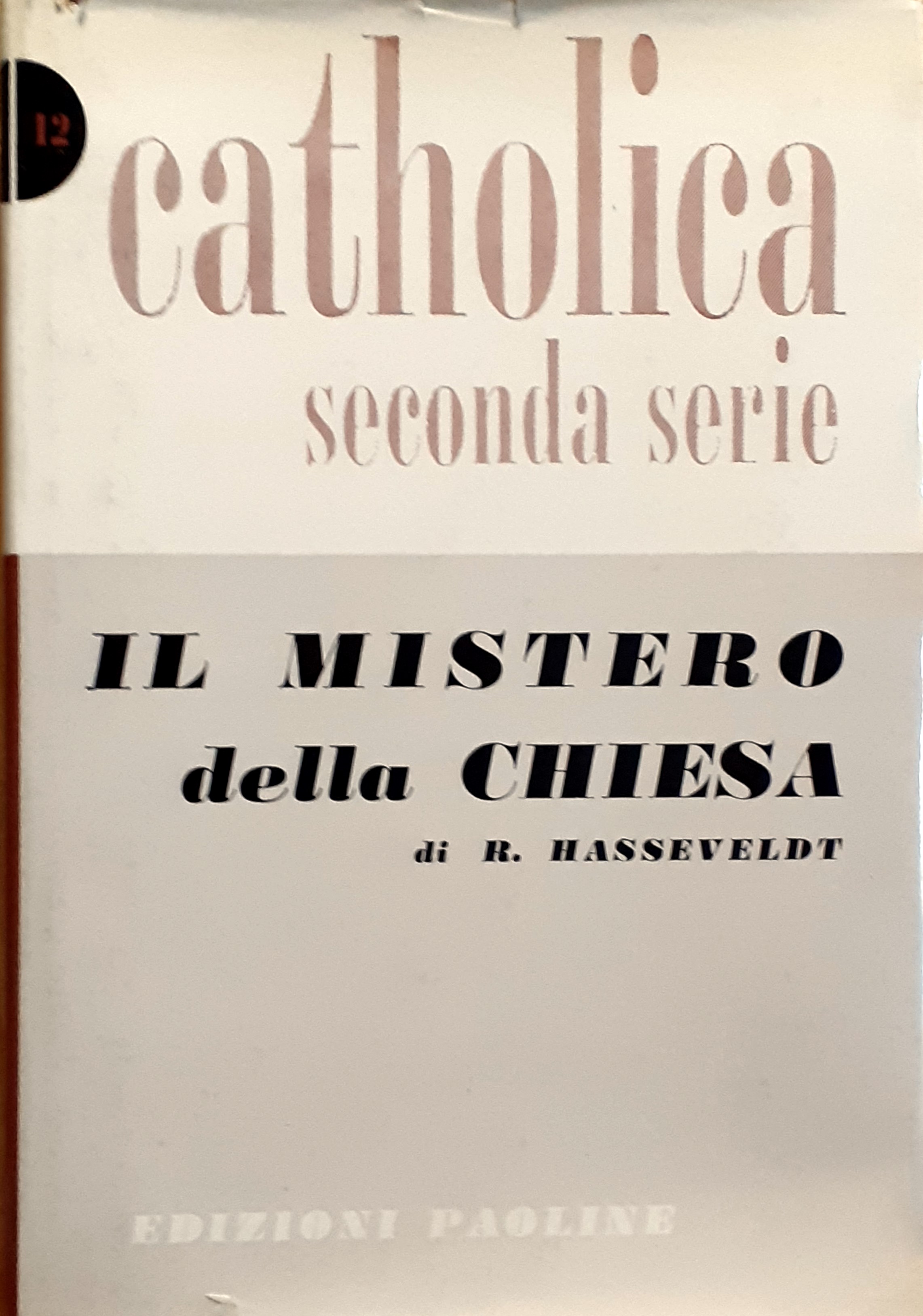 Il mistero della Chiesa