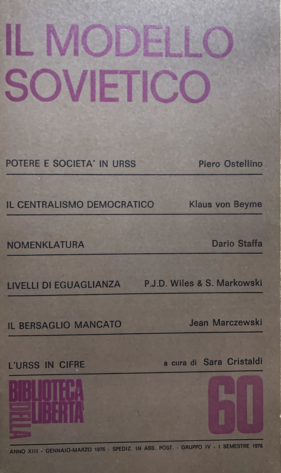 Il mondo sovietico (Biblioteca della libertà (Bdl), XIII, 60, Gennaio-Marzo …