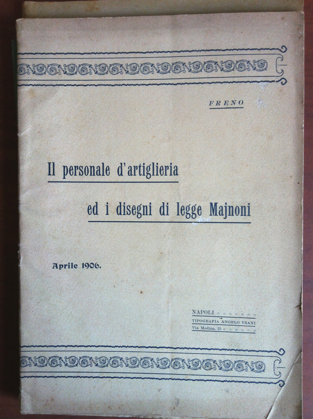 Il personale d'artiglieria ed i disegni di legge Majnoni 1906 …