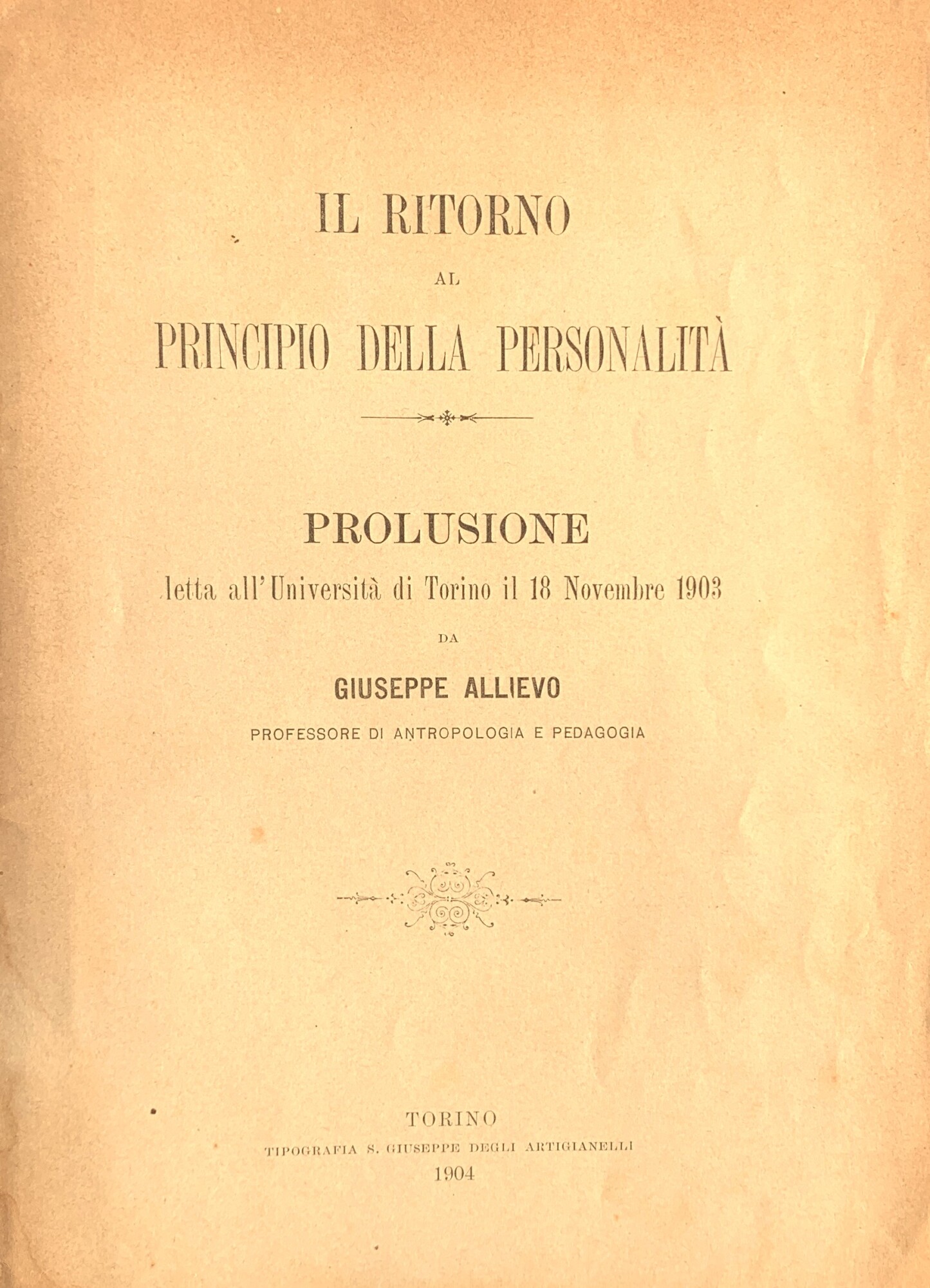 Il ritorno al principio della personalità. Prolusione letta all'Università di …
