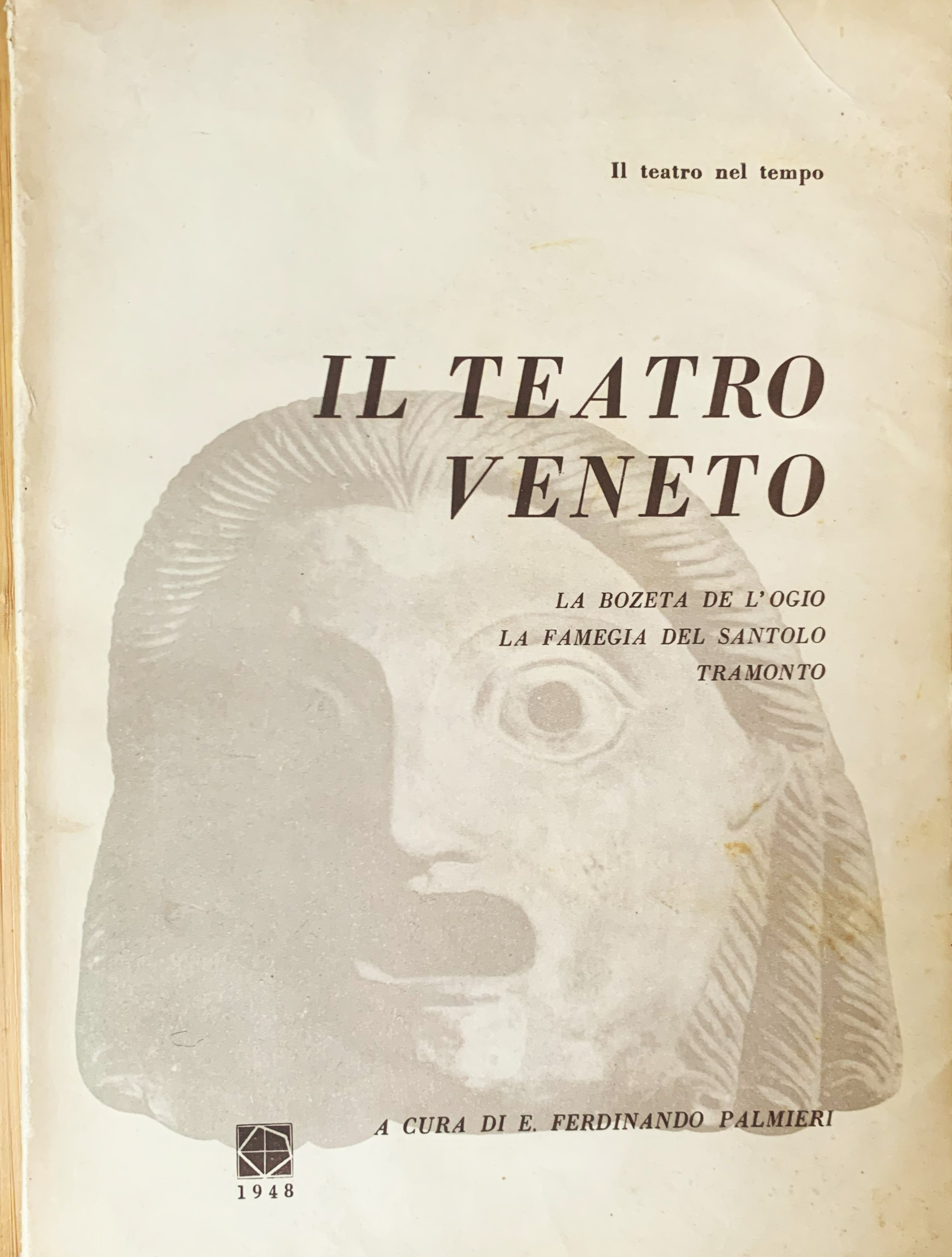 Il teatro veneto. La bozeta de l'ogio - La Famegia …
