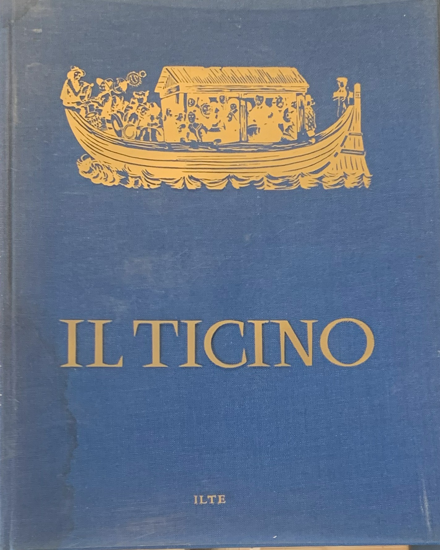 Il Ticino. Storia e storie