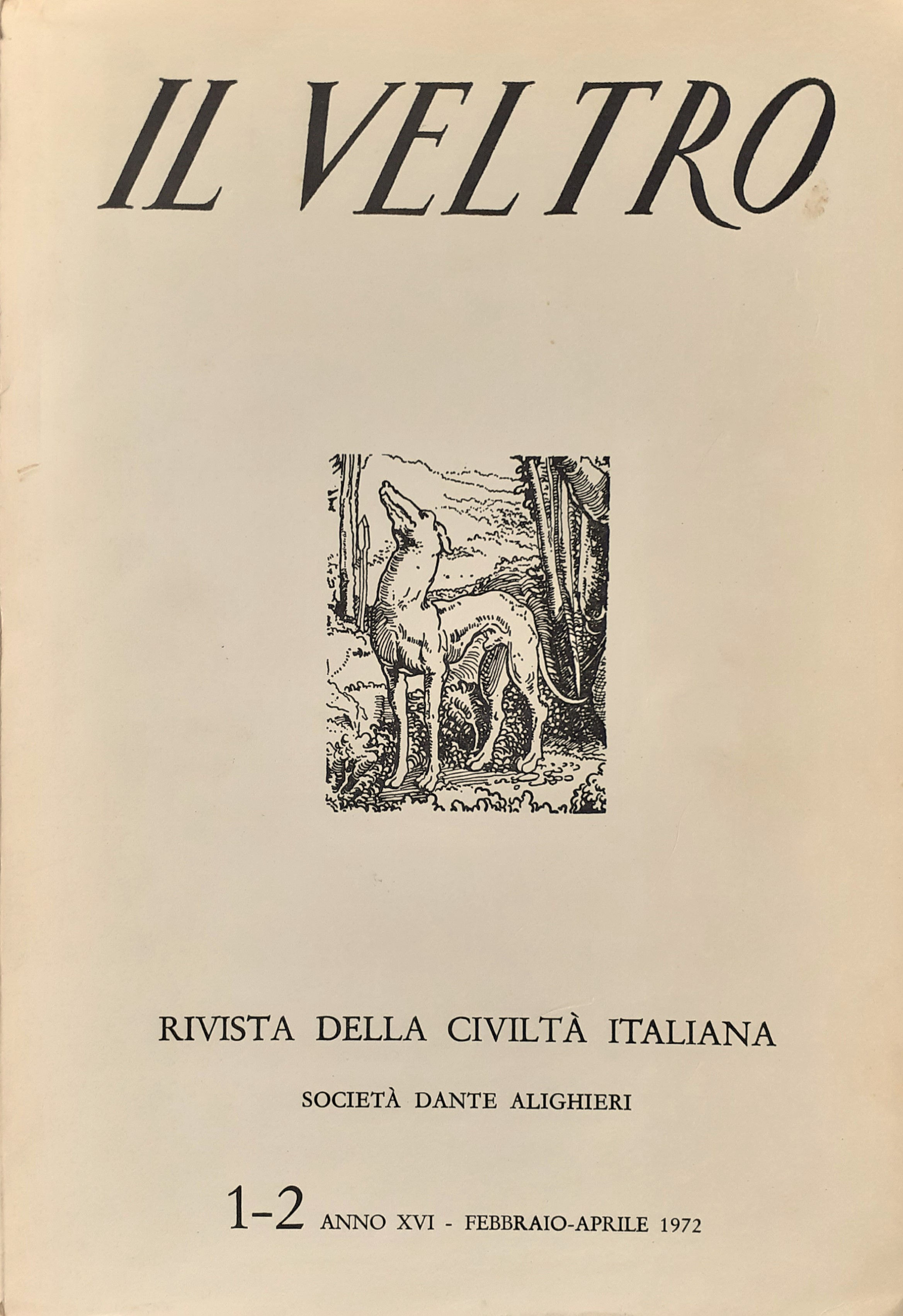 Il Veltro, Rivista della civiltà italiana 1972