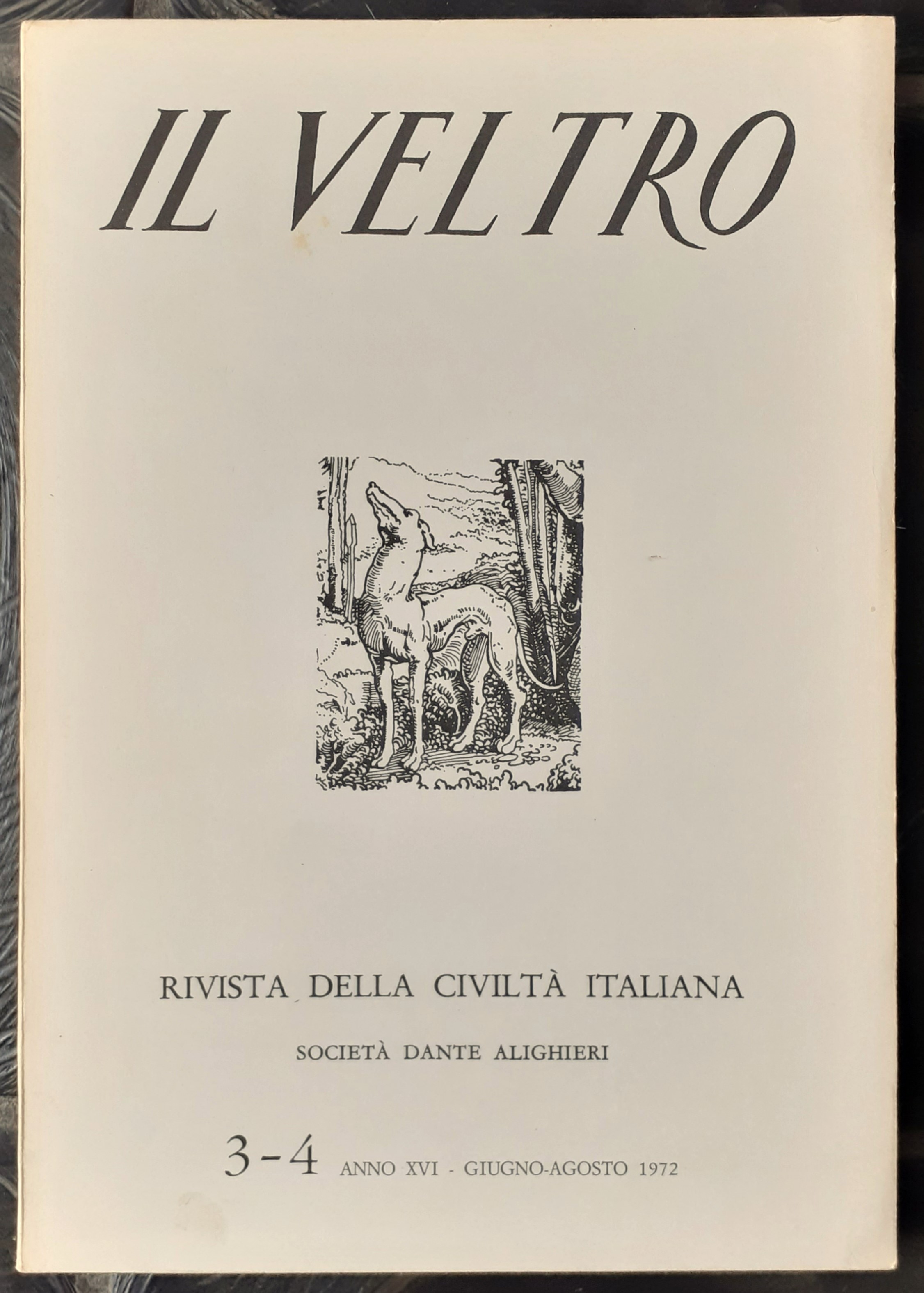 Il Veltro, Rivista della civiltà italiana 3-4 1972