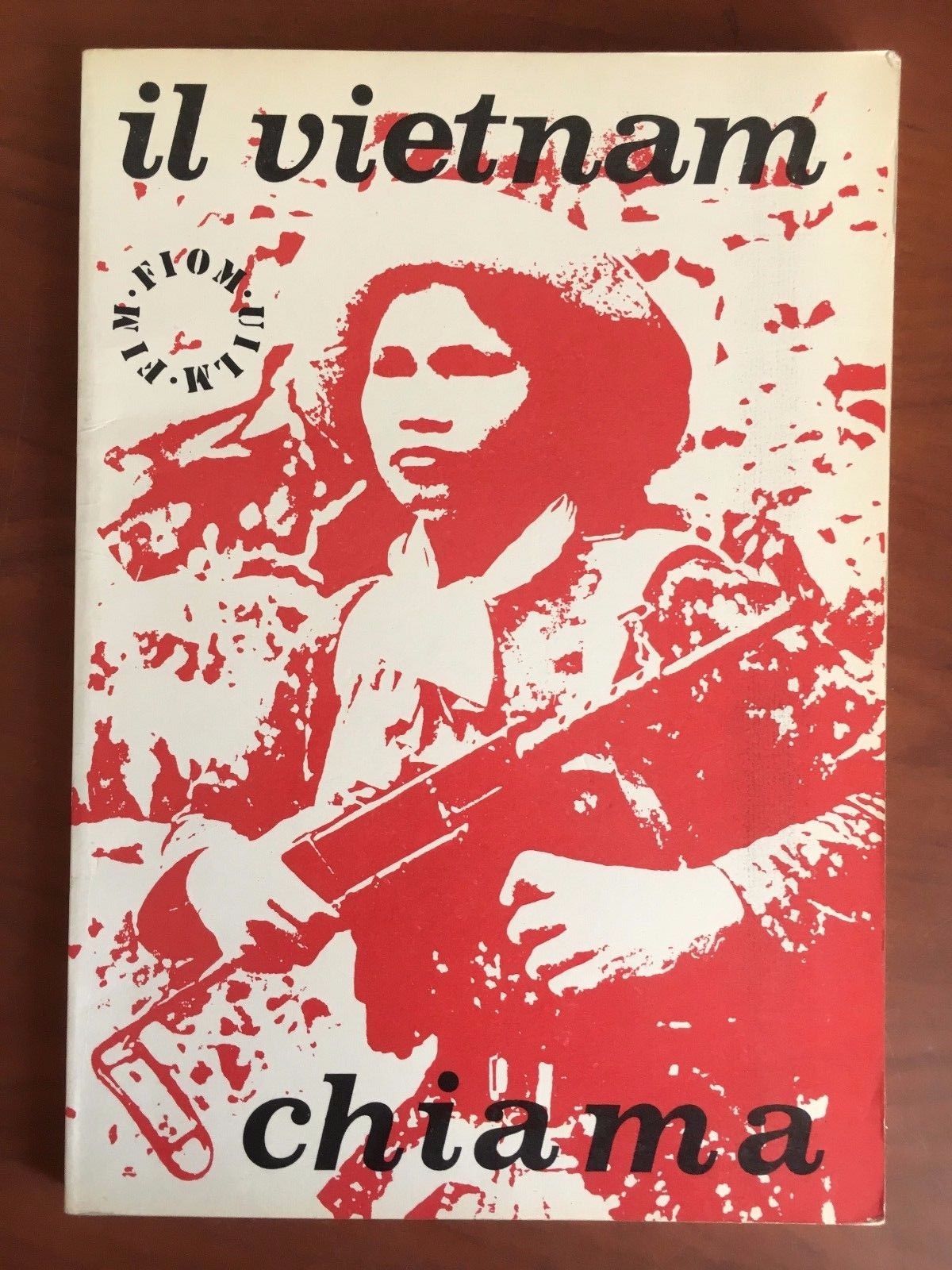 Il Vietnam chiama Società Editrice Unità Operaia 1972 - E23099