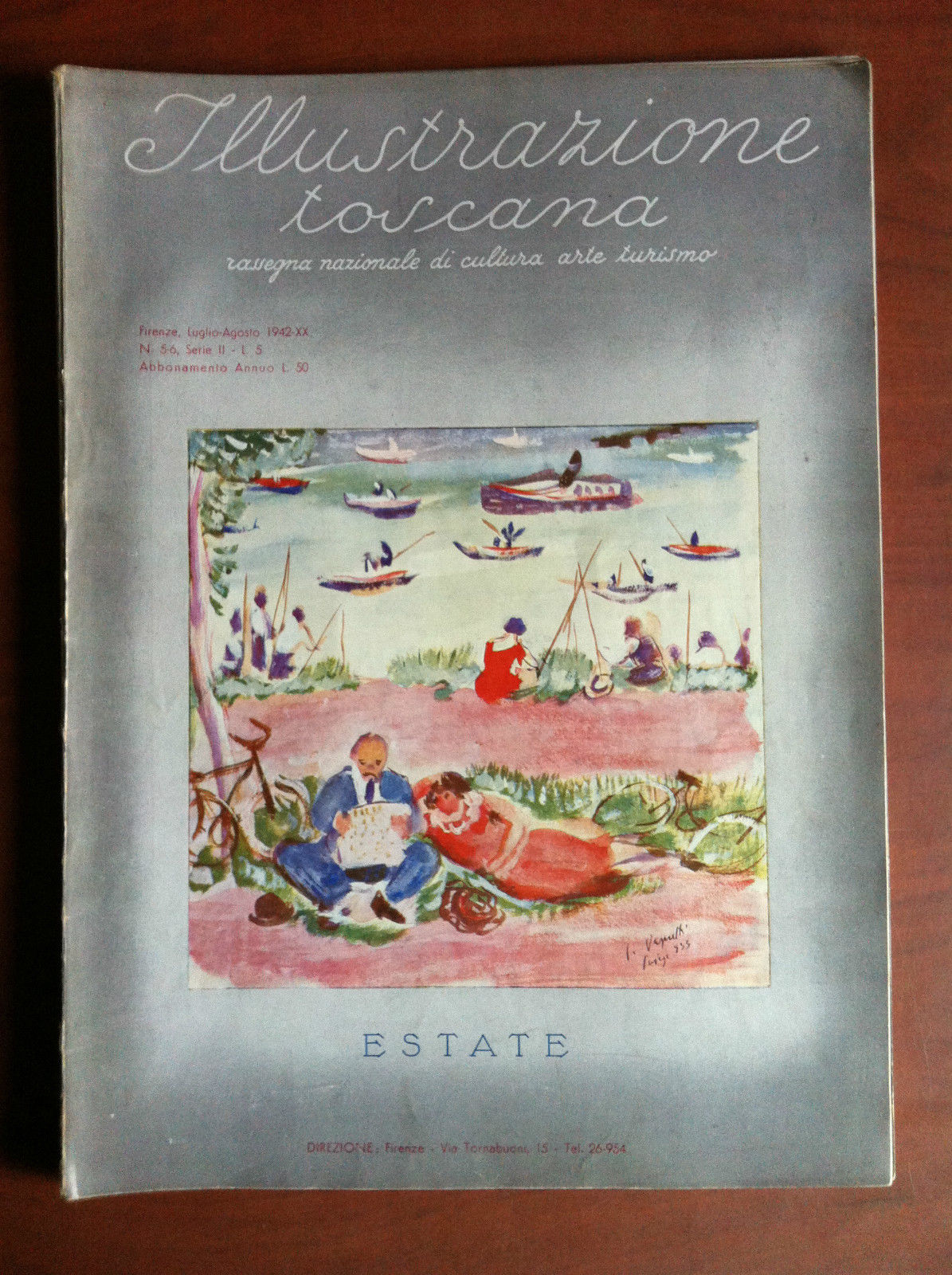 Illustrazione toscana n^ 5-6 Serie II Luglio-Agosto 1942 XX - …