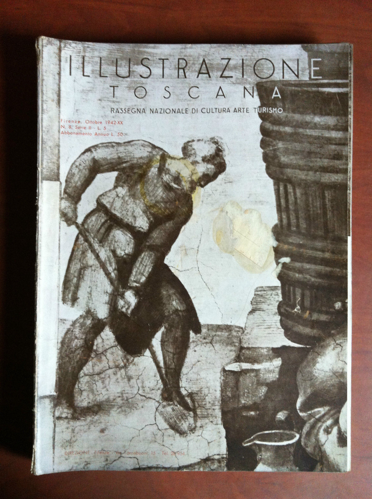 Illustrazione toscana n^ 8 Ottobre 1942 XX - E8086