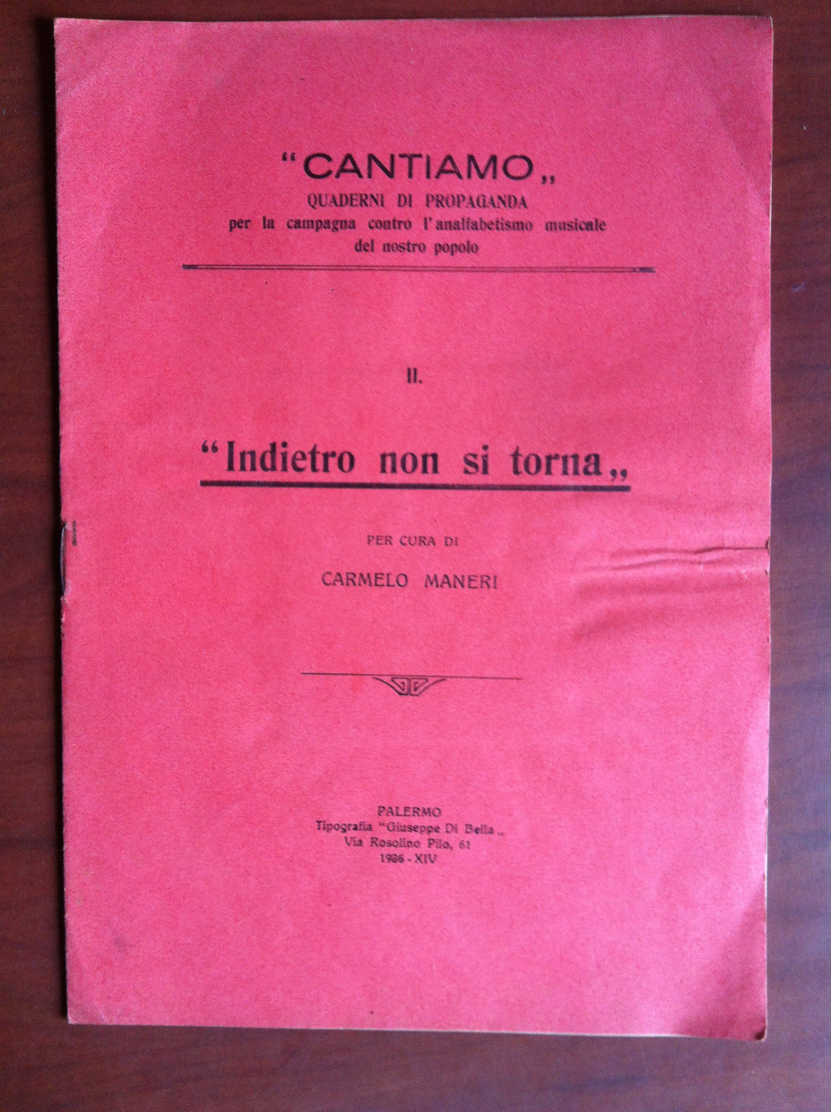 In dietro non si torna Carmelo Maneri Quaderni di propaganda …
