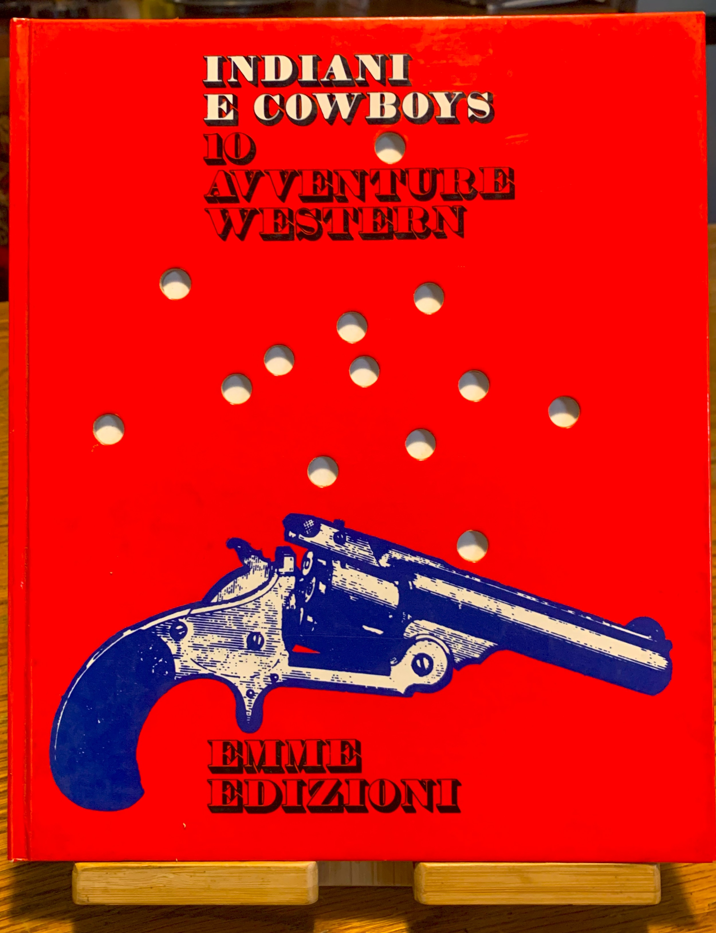 Indiani e Cowboys. 10 Avventure Western