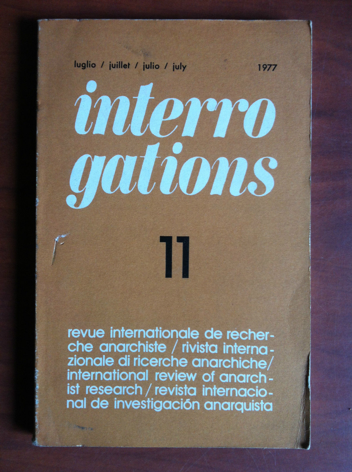 Interrogations n^ 11 Luglio 1977 Rivista di ricerca Anarchica - …