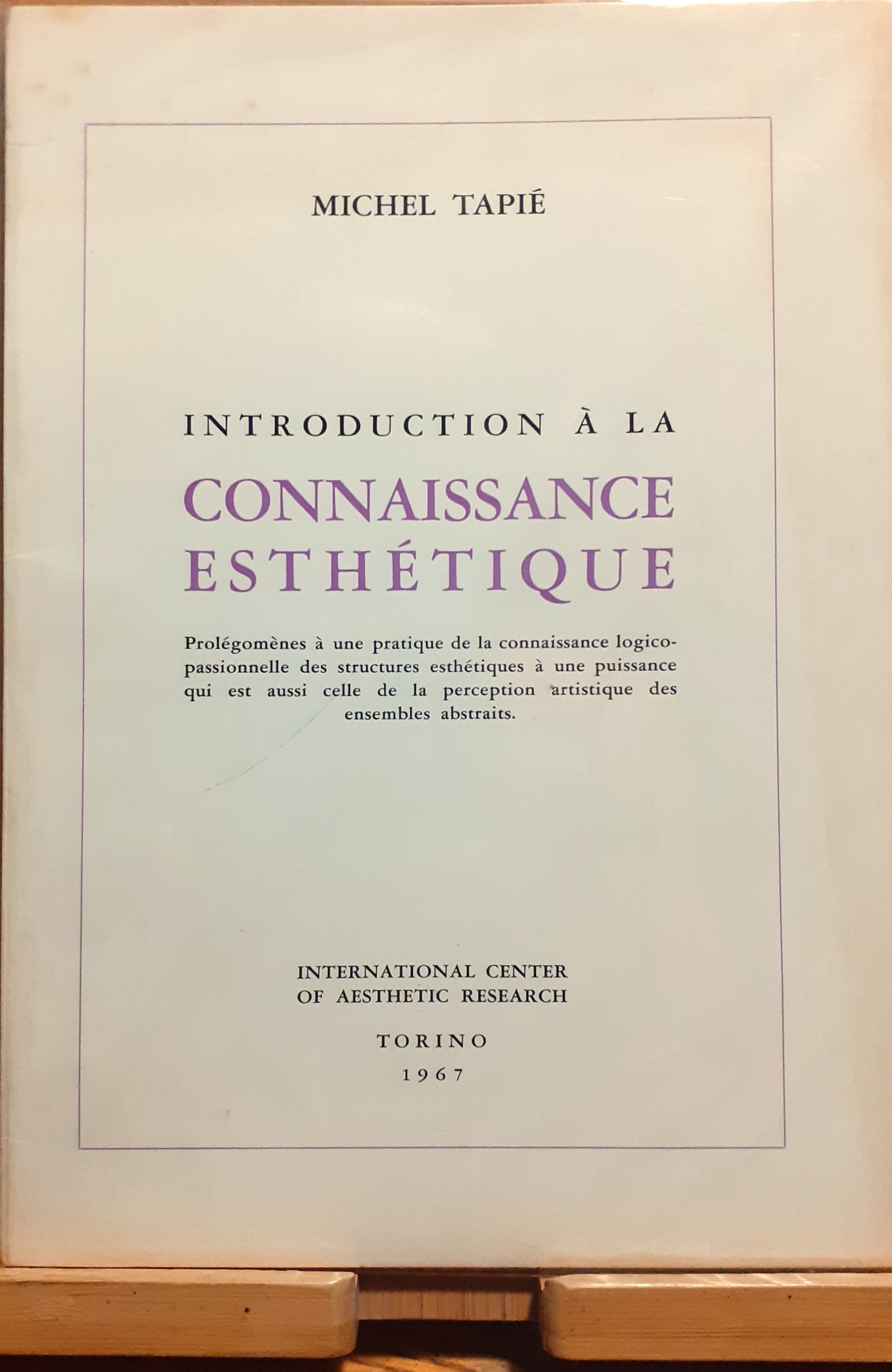 Introduction à la connaissance esthétique. Prolégomènes à une pratique de …