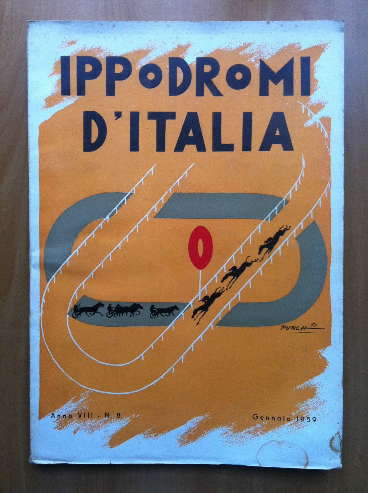 Ippodromi d'Italia Anno VIII n^ 8 Gennaio 1959 - E17147