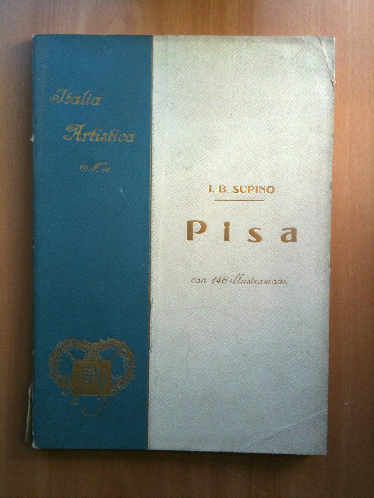 Italia Artistica n^ 16 Pisa - 1905