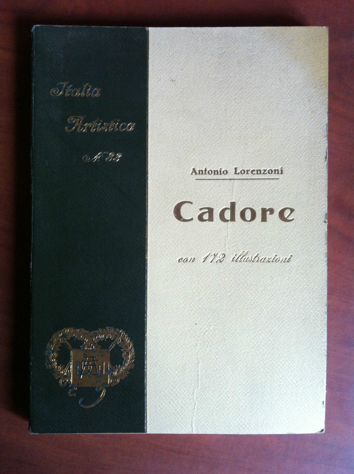 Italia Artistica n^ 33 Cadore - 1930