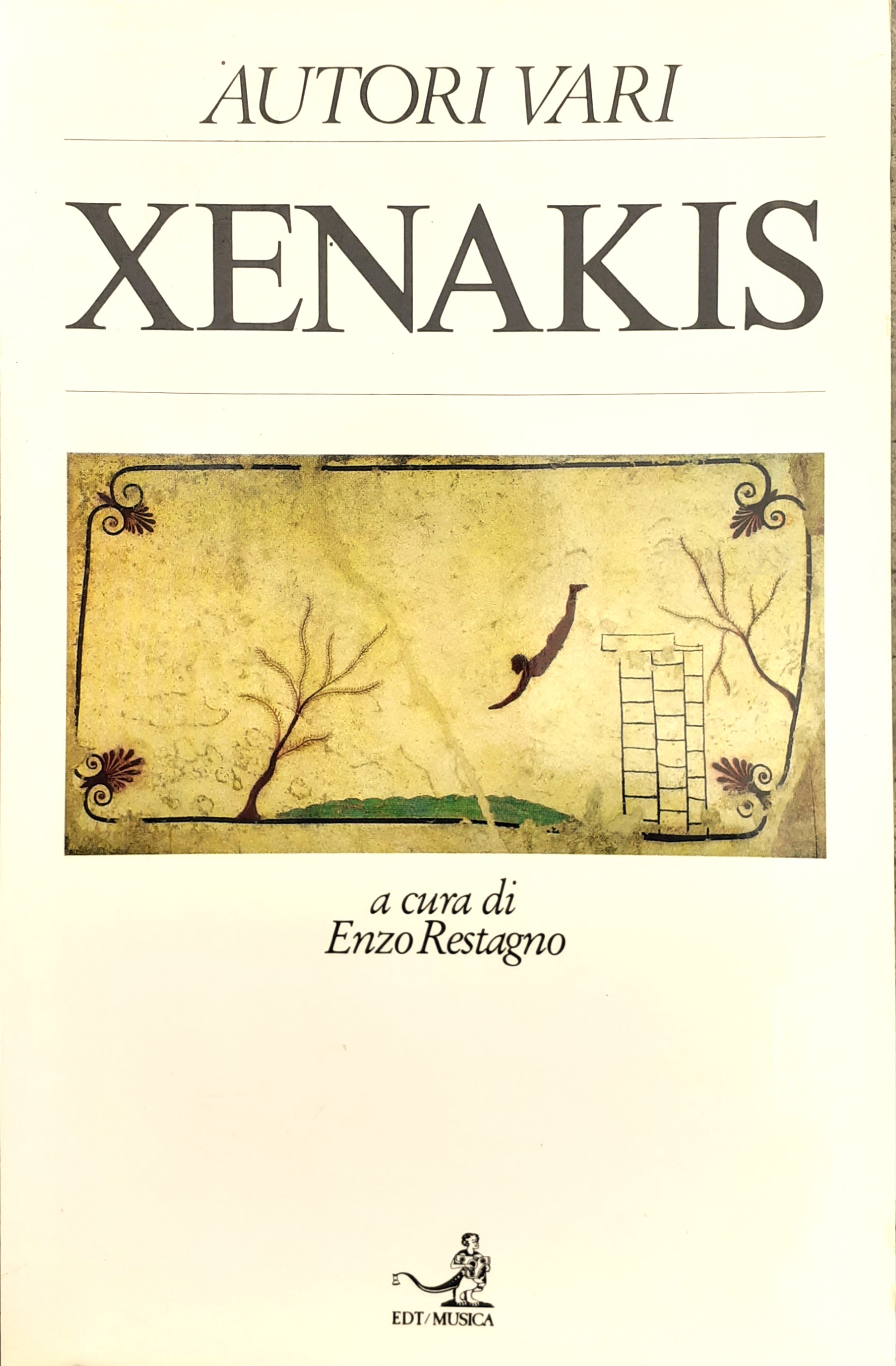 Jannis XENAKIS biblioteca di cultura musicale EDT/MUSICA 1988