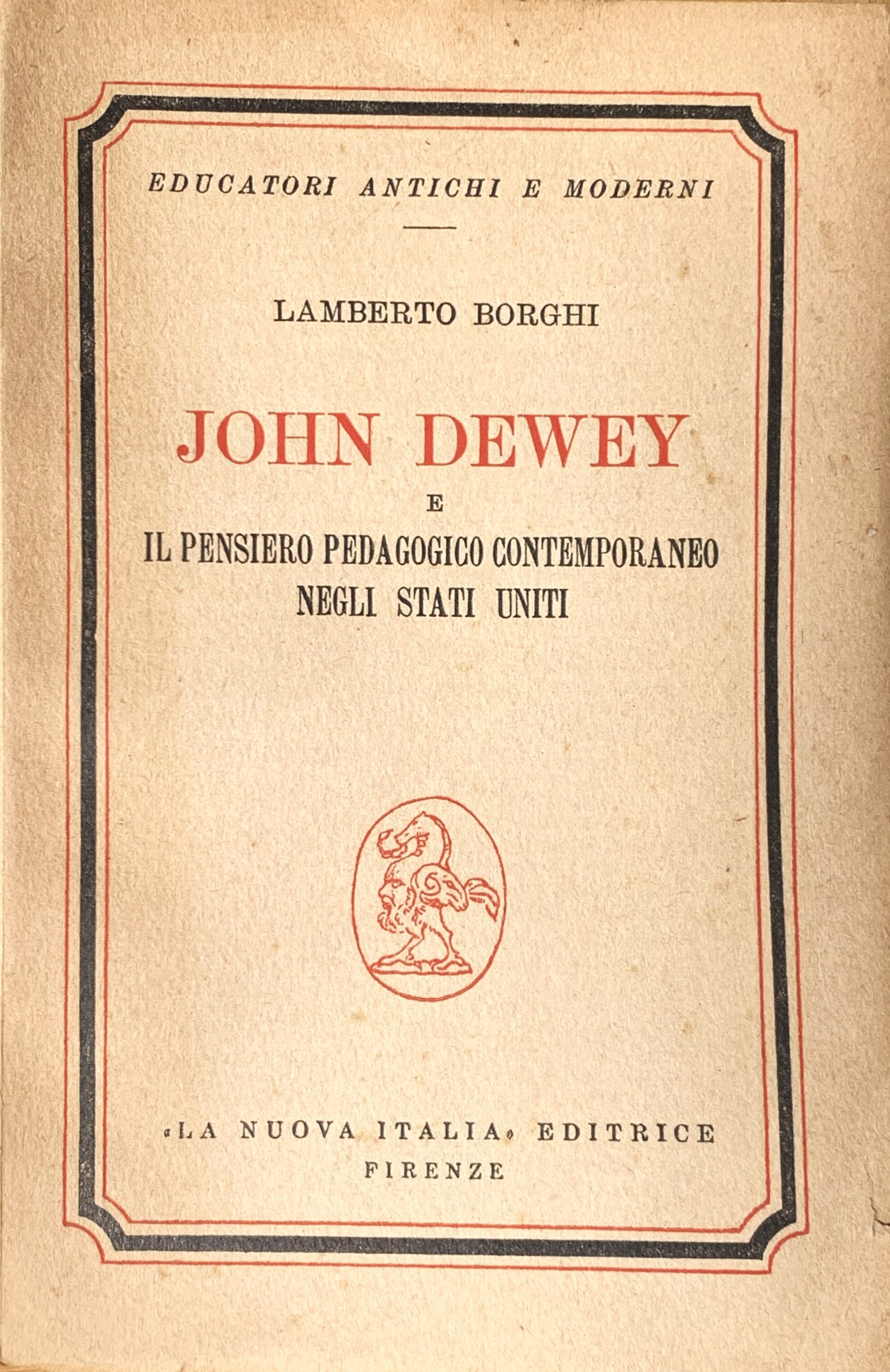 John Dewey e il pensiero pedagogico contemporaneo negli Stati Uniti