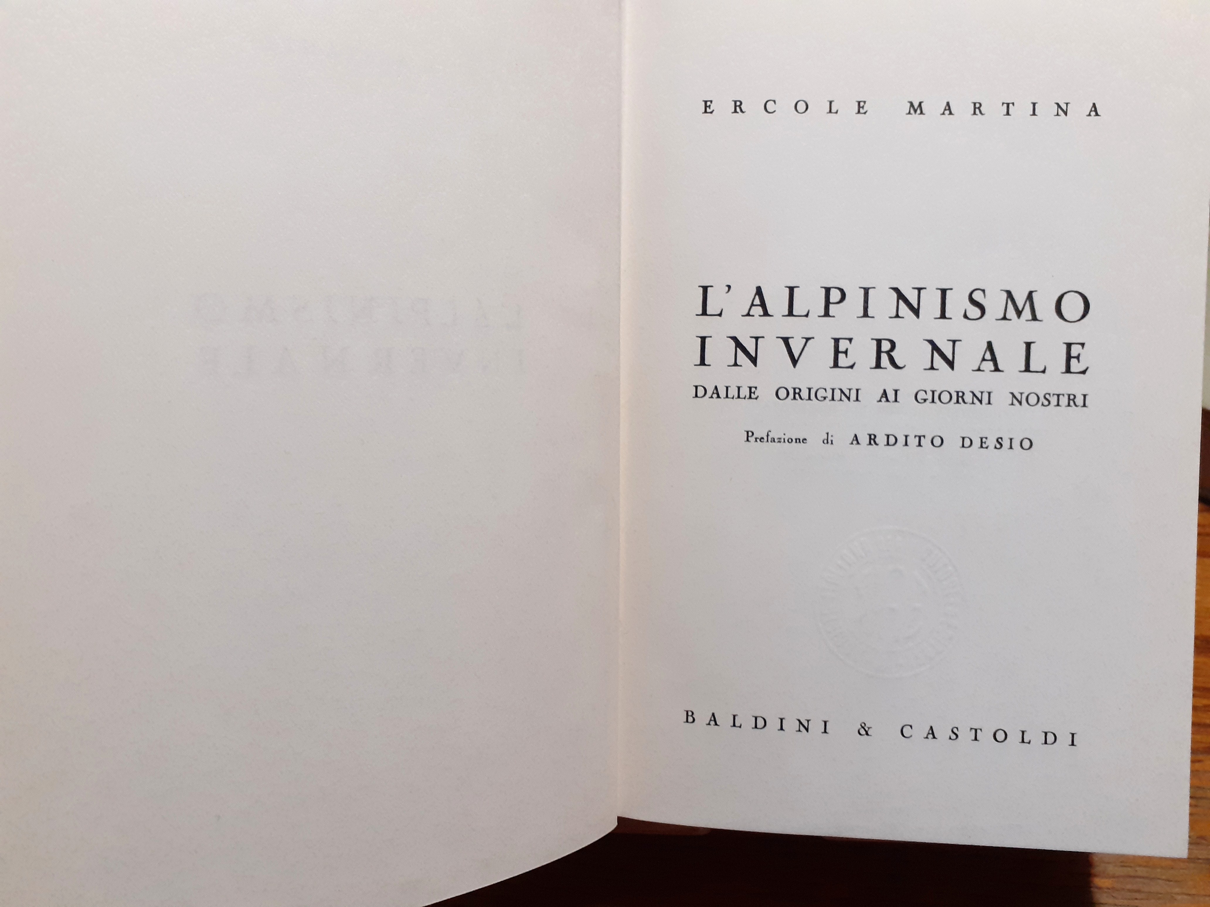 L'alpinismo invernale Baldini &amp; Castoldi 1968