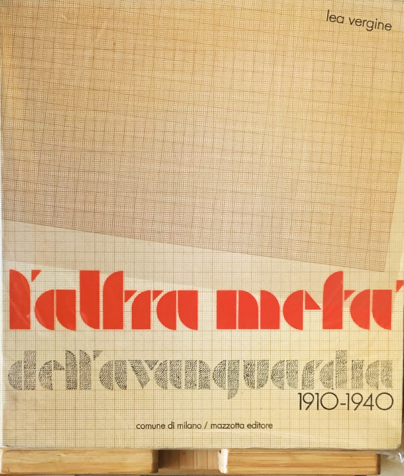 L'altra metà dell'avanguardia 1910-1940. Pittrici e scultrici nei movimenti delle …