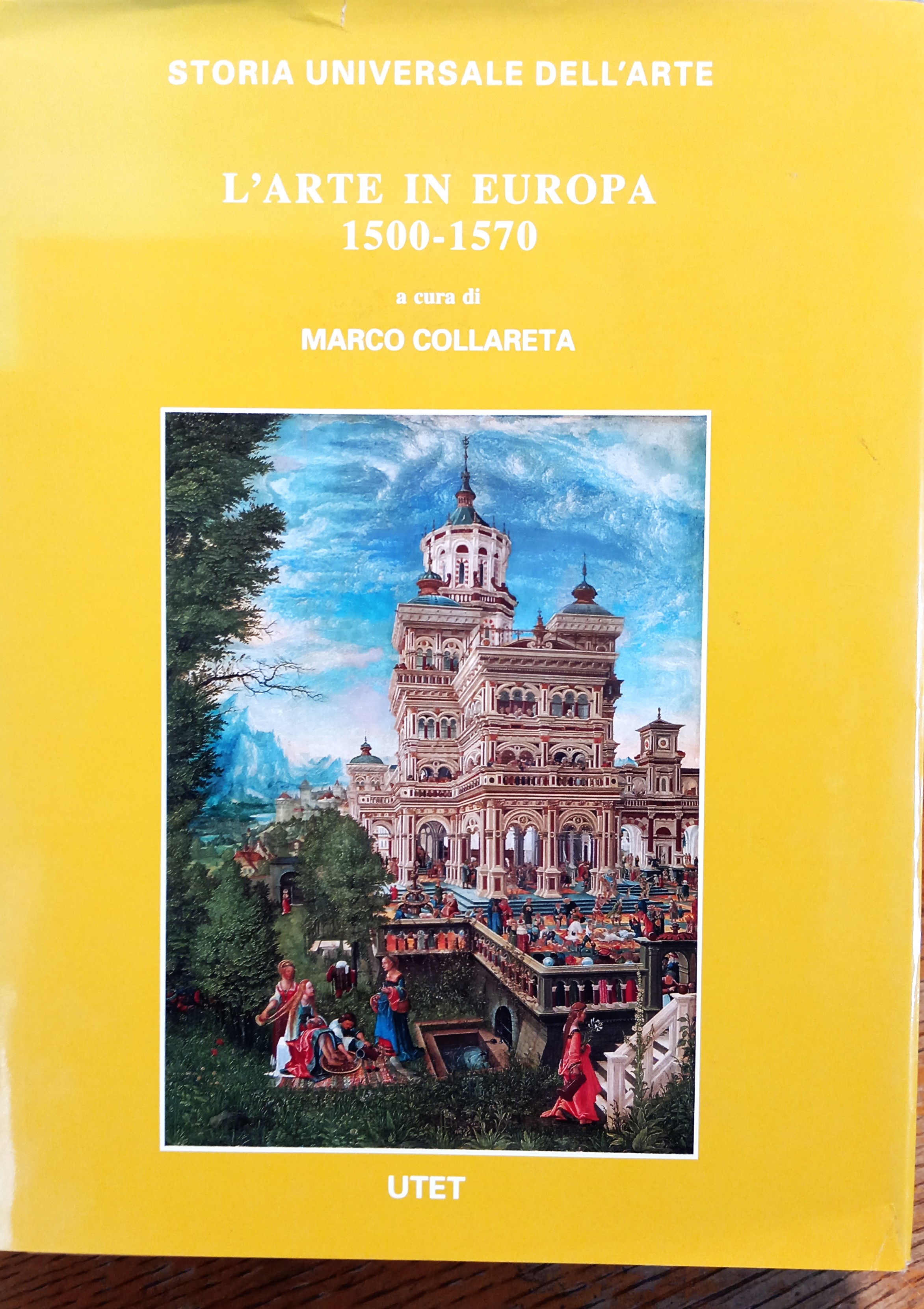 L'arte in Europa. 1500-1570