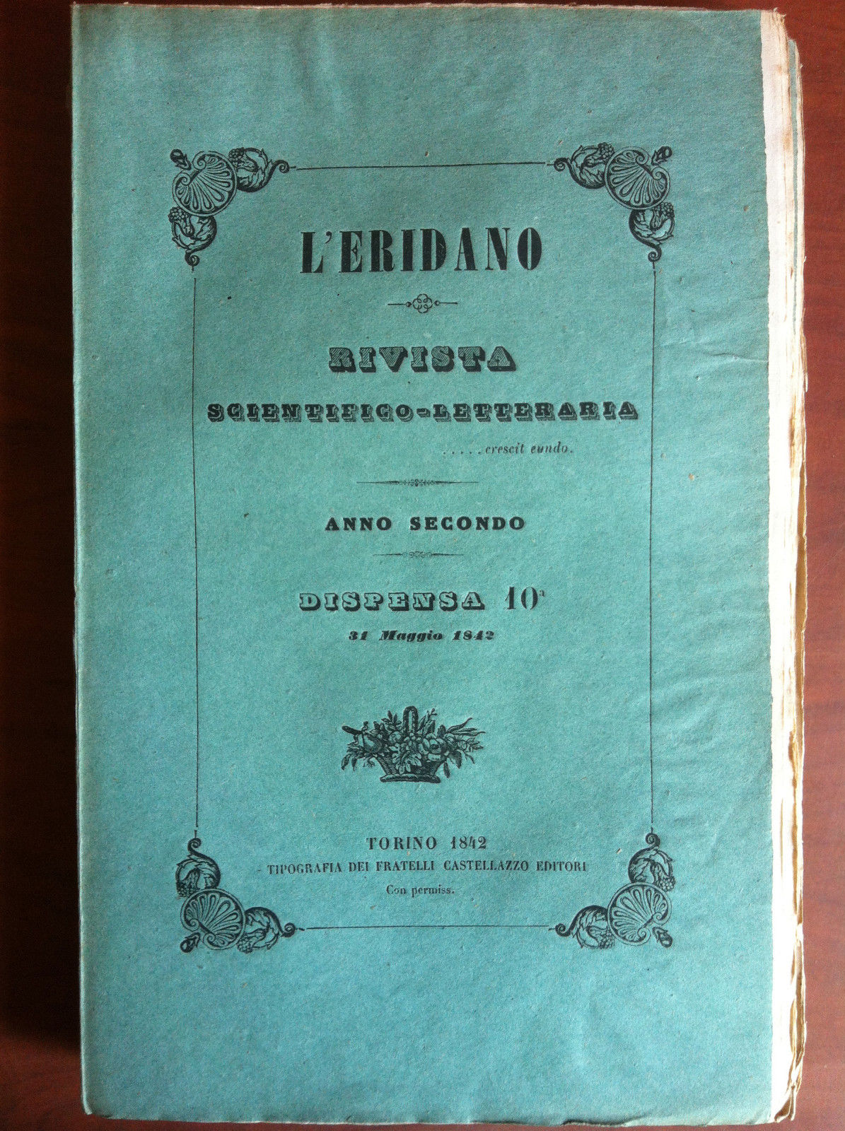 L'Eridano anno secondo dispensa n^ 10 Maggio 1842 - E14007