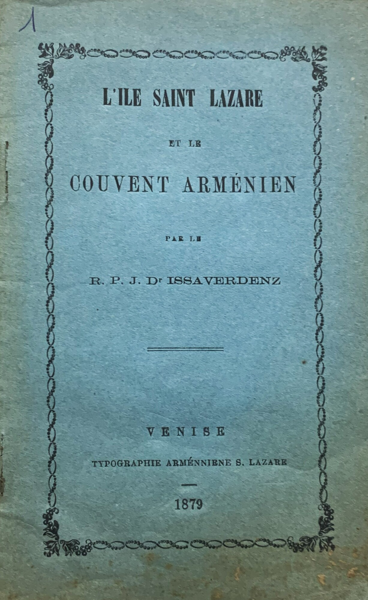 L'Île Saint Lazare et le Couvent Arménien
