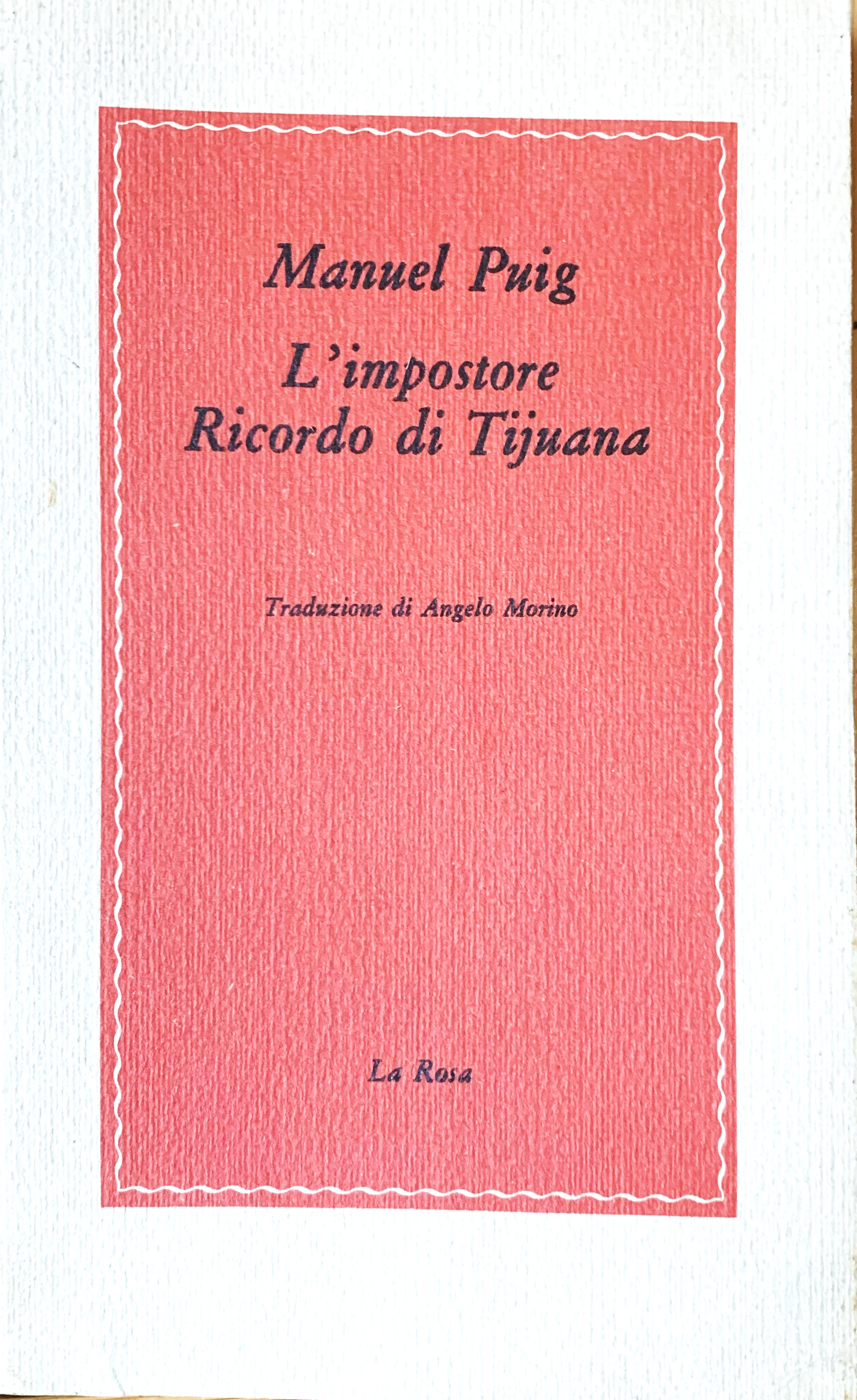 L'impostore - Ricordo di Tijuana