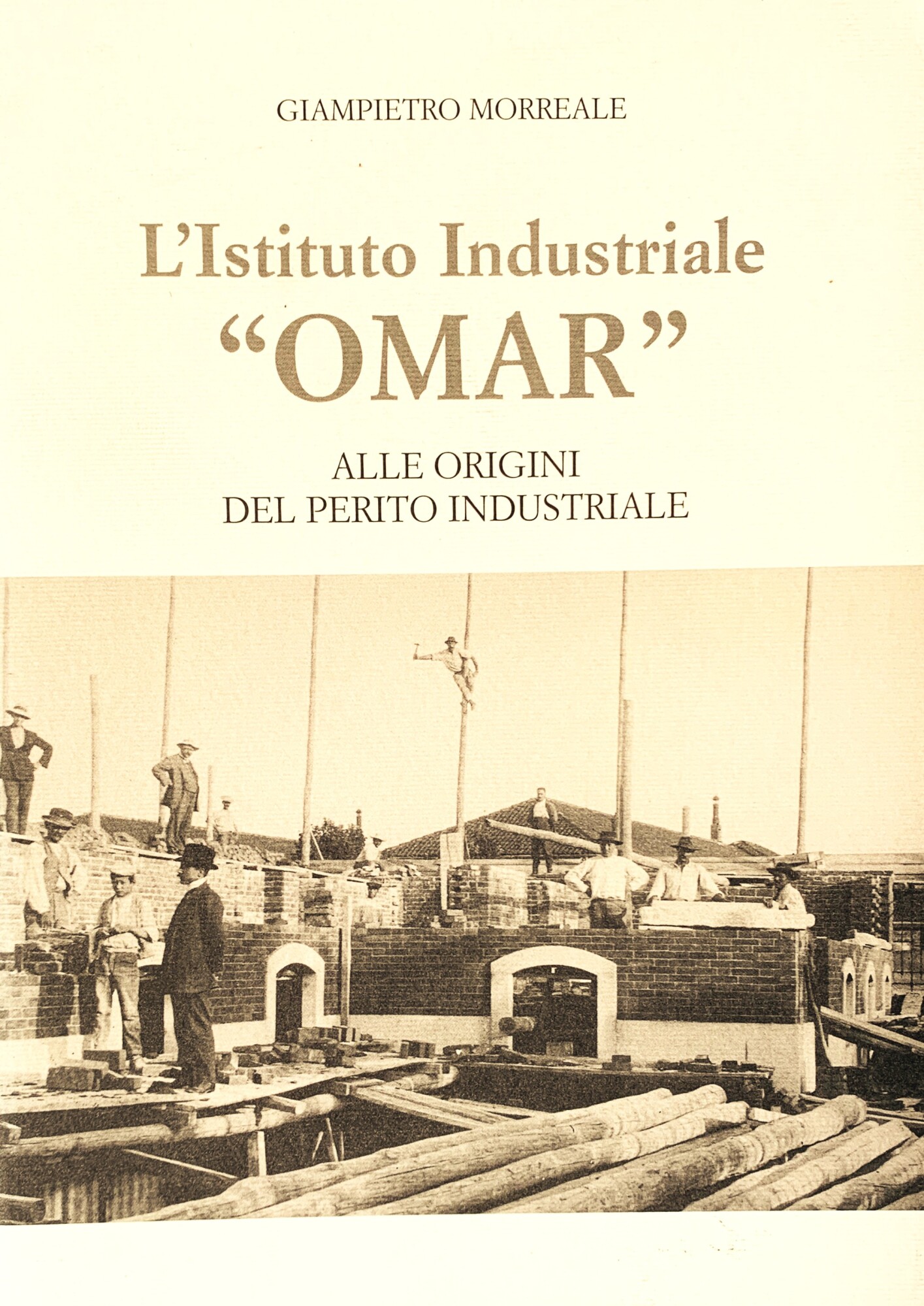 L'Istituto Industriale "OMAR" alle origini del perito industriale