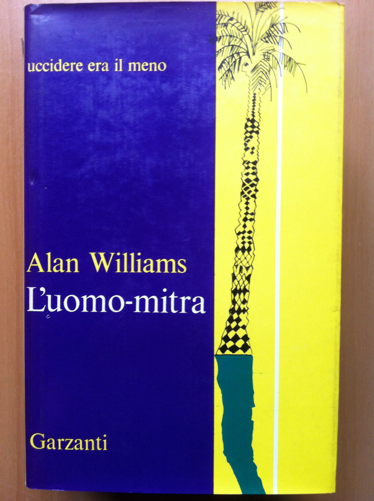 L'uomo mitra Alan Williams Garzanti 1968 - E13890
