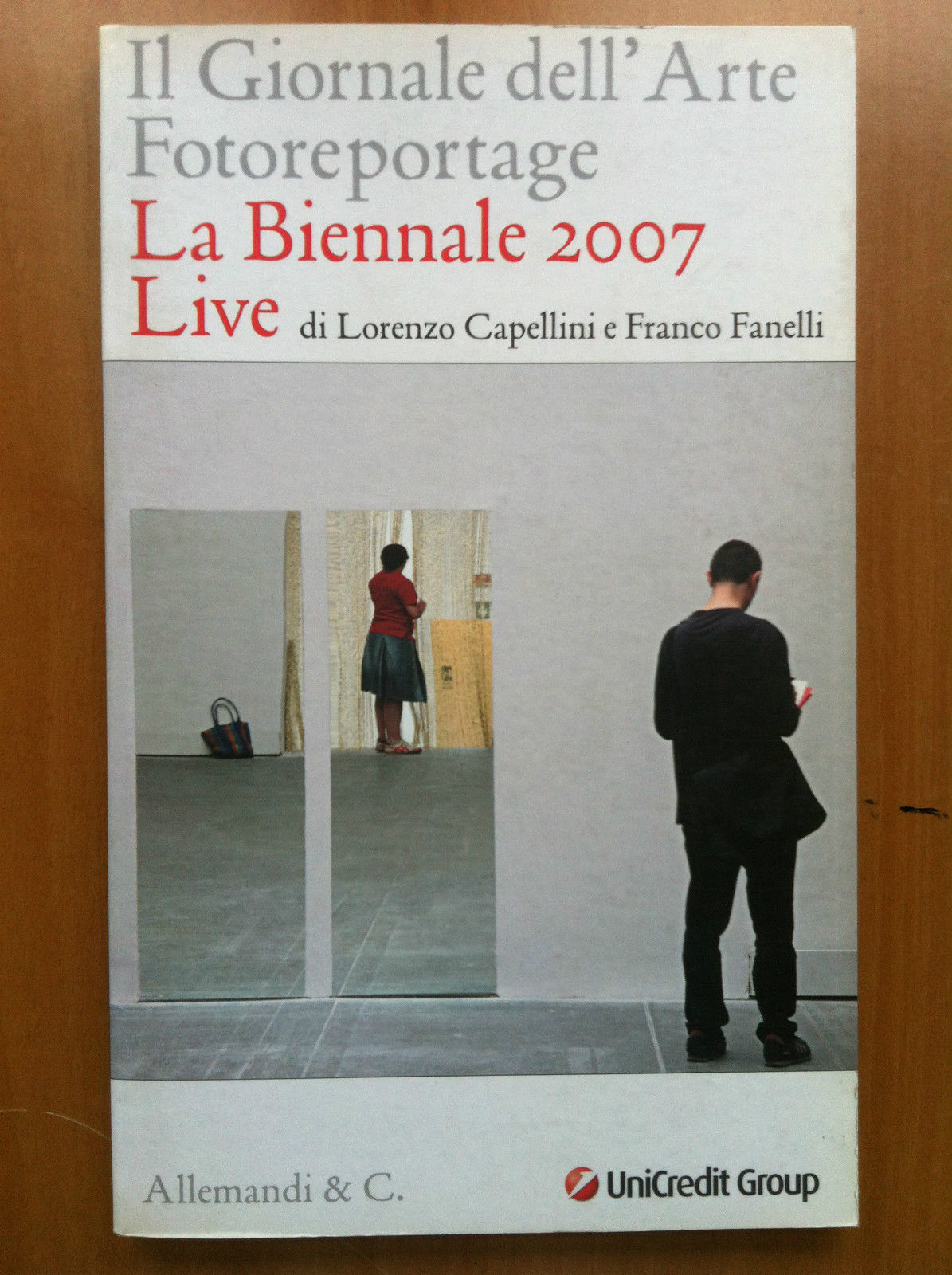 La Biennale 2007 live Fotoreportage da Venezia Cappellini Fanelli - …