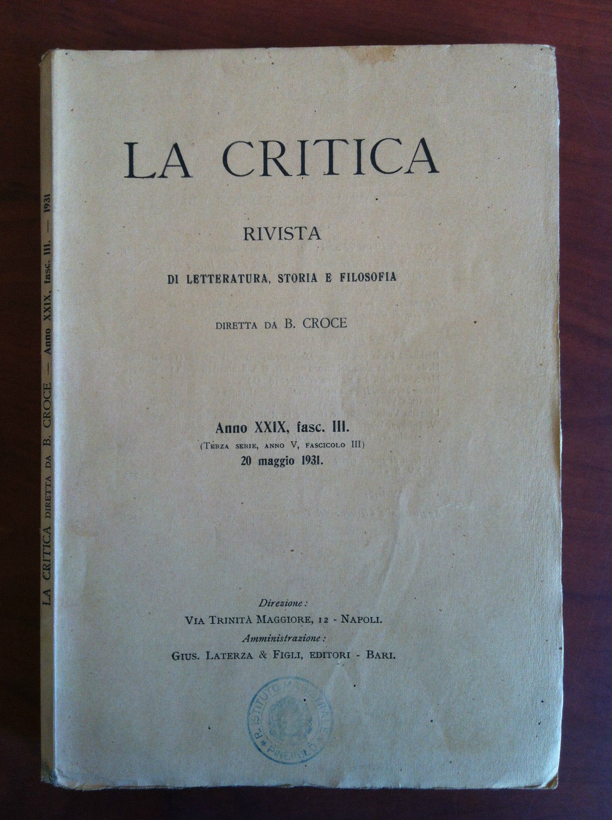 La critica Anno XXIX fasc. III - 20 Maggio 1931 …