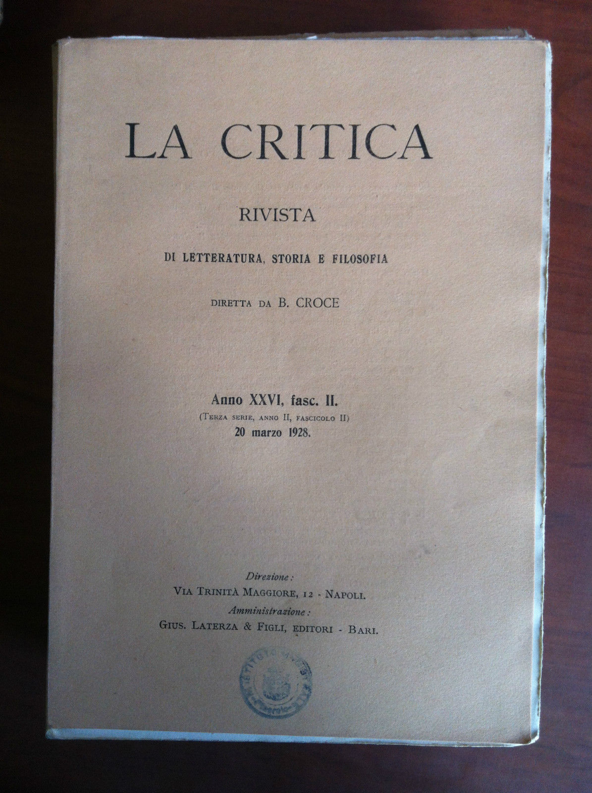 La critica Anno XXVI fasc. II - 20 Marzo 1928 …