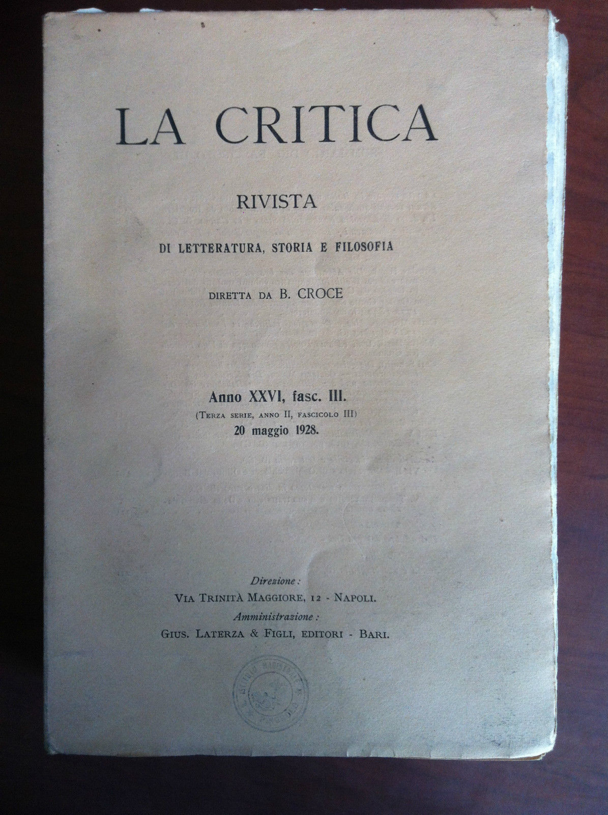 La critica Anno XXVI fasc. III - 20 Maggio 1928 …