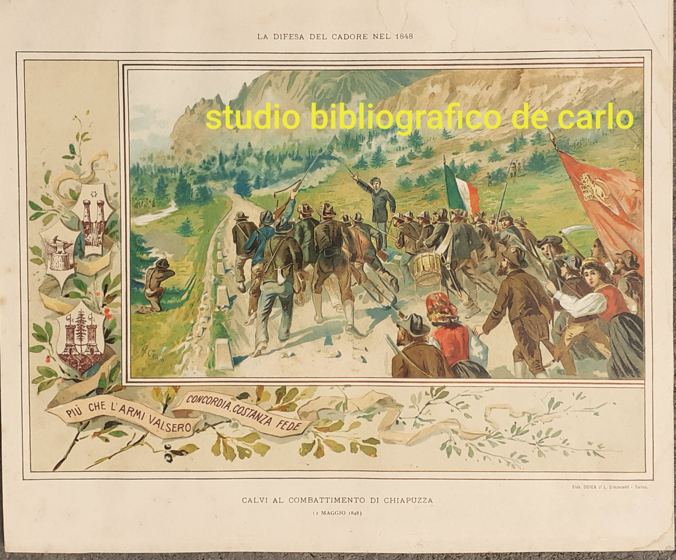 La Difesa del Cadore - Calvi al Combattimento di Chiapuzza …