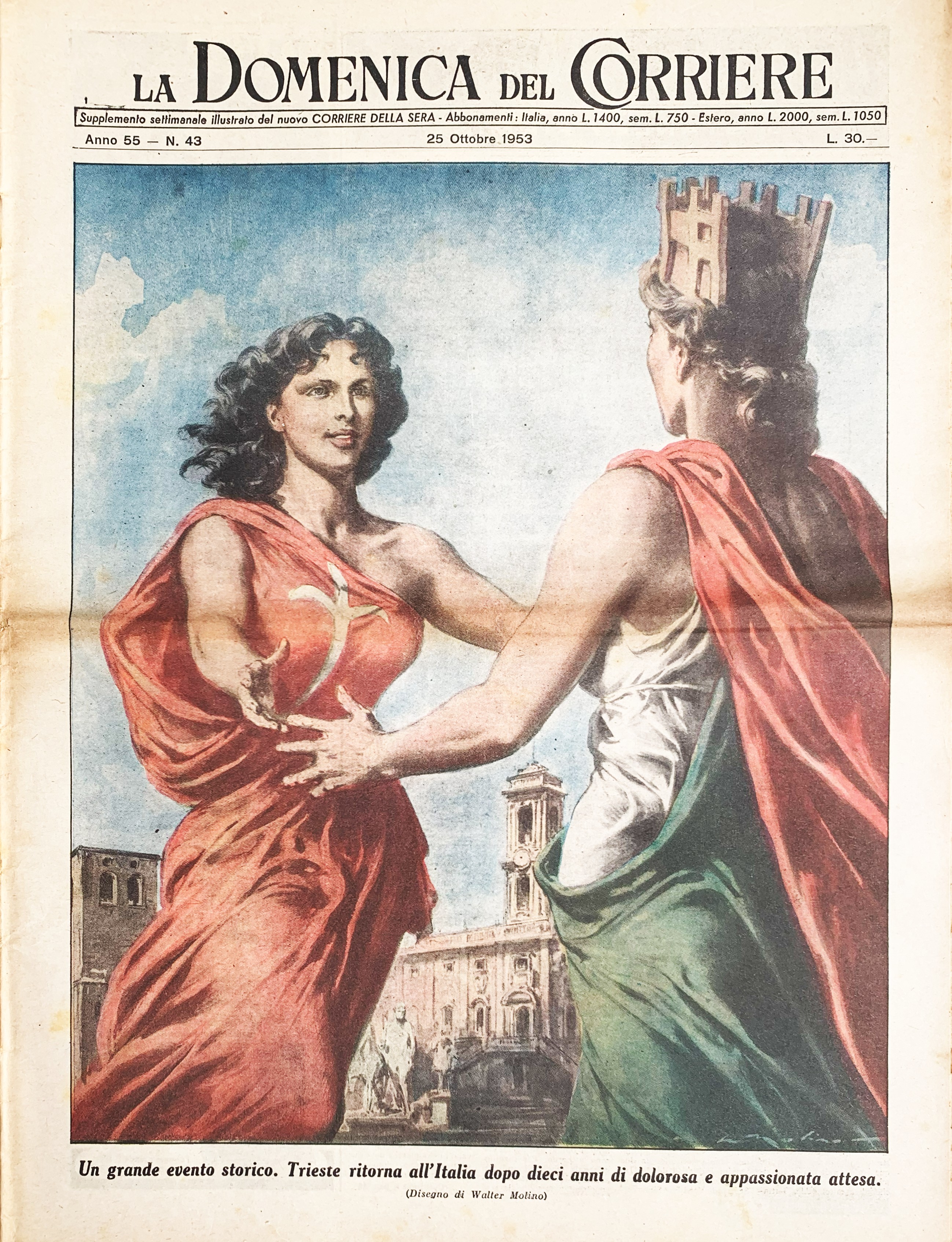 La Domenica del Corriere Trieste ritorna all'Italia in copertina di …