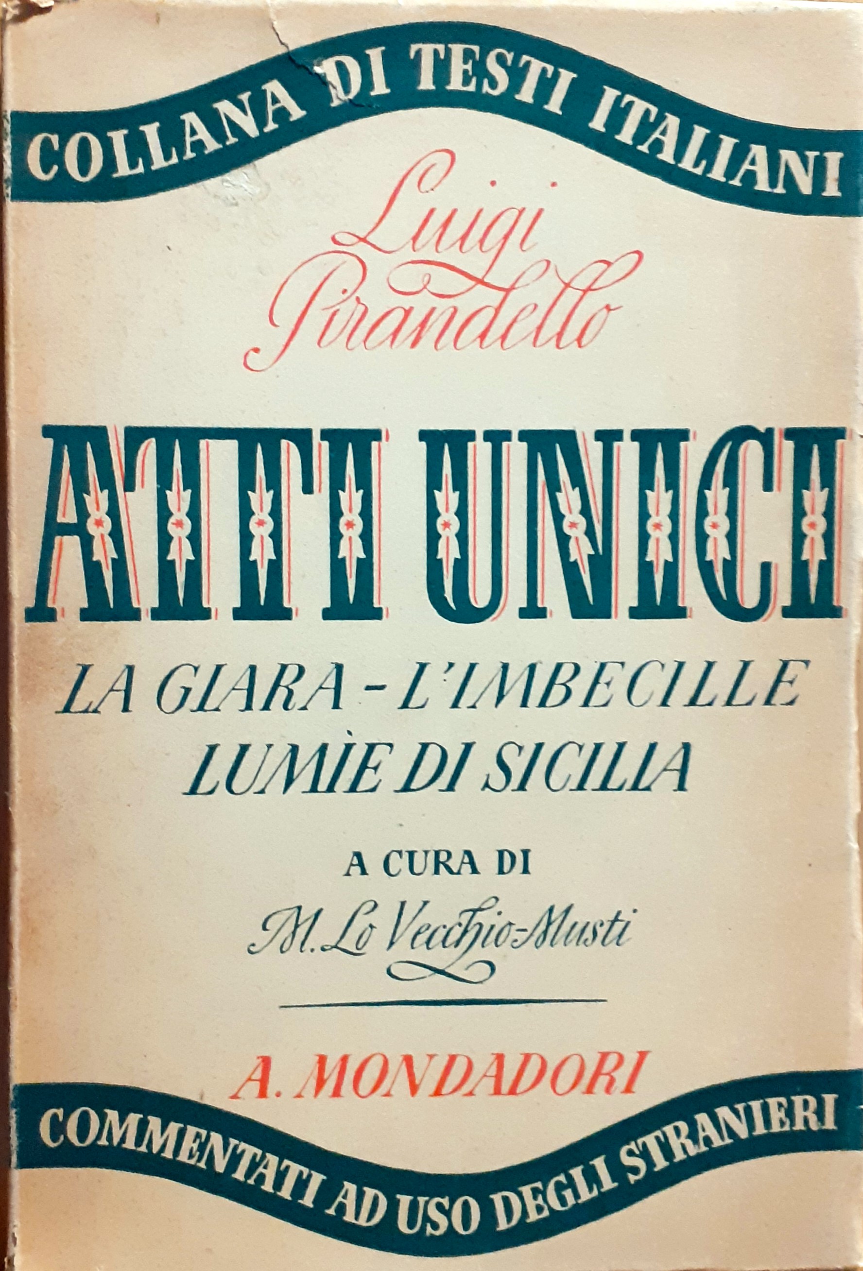 La giara - L'imbecille - Lumíe di Sicilia. Commedie in …