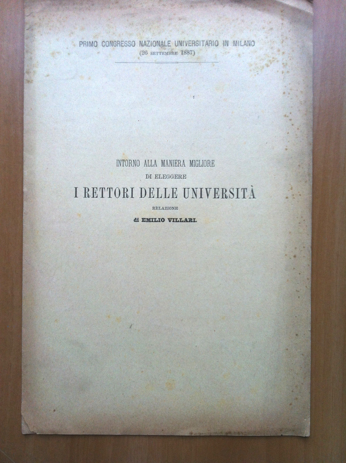 La maniera migliore di eleggere i rettori delle università Villari …