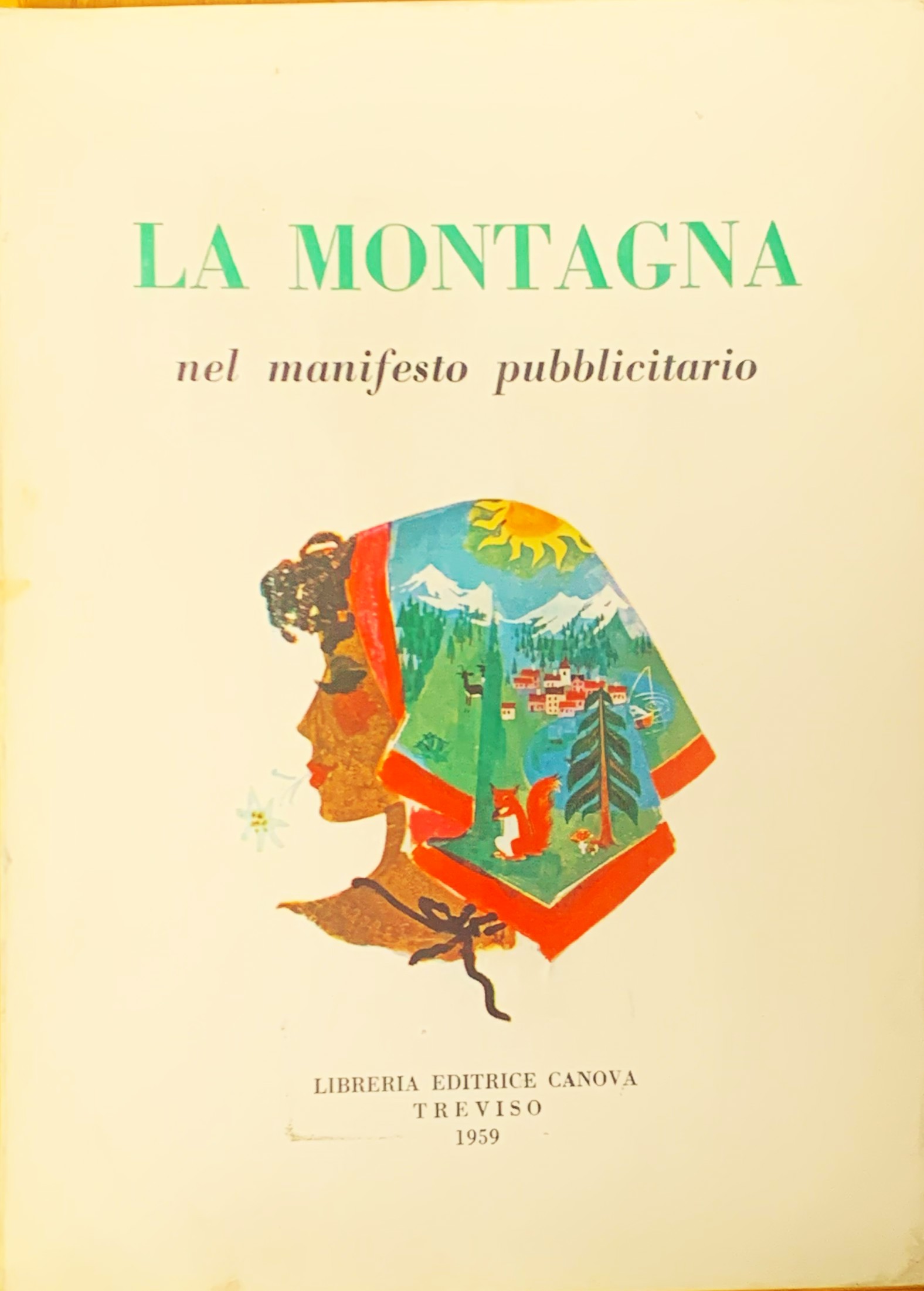 La montagna nel manifesto pubblicitario. Mostra storica internazionale