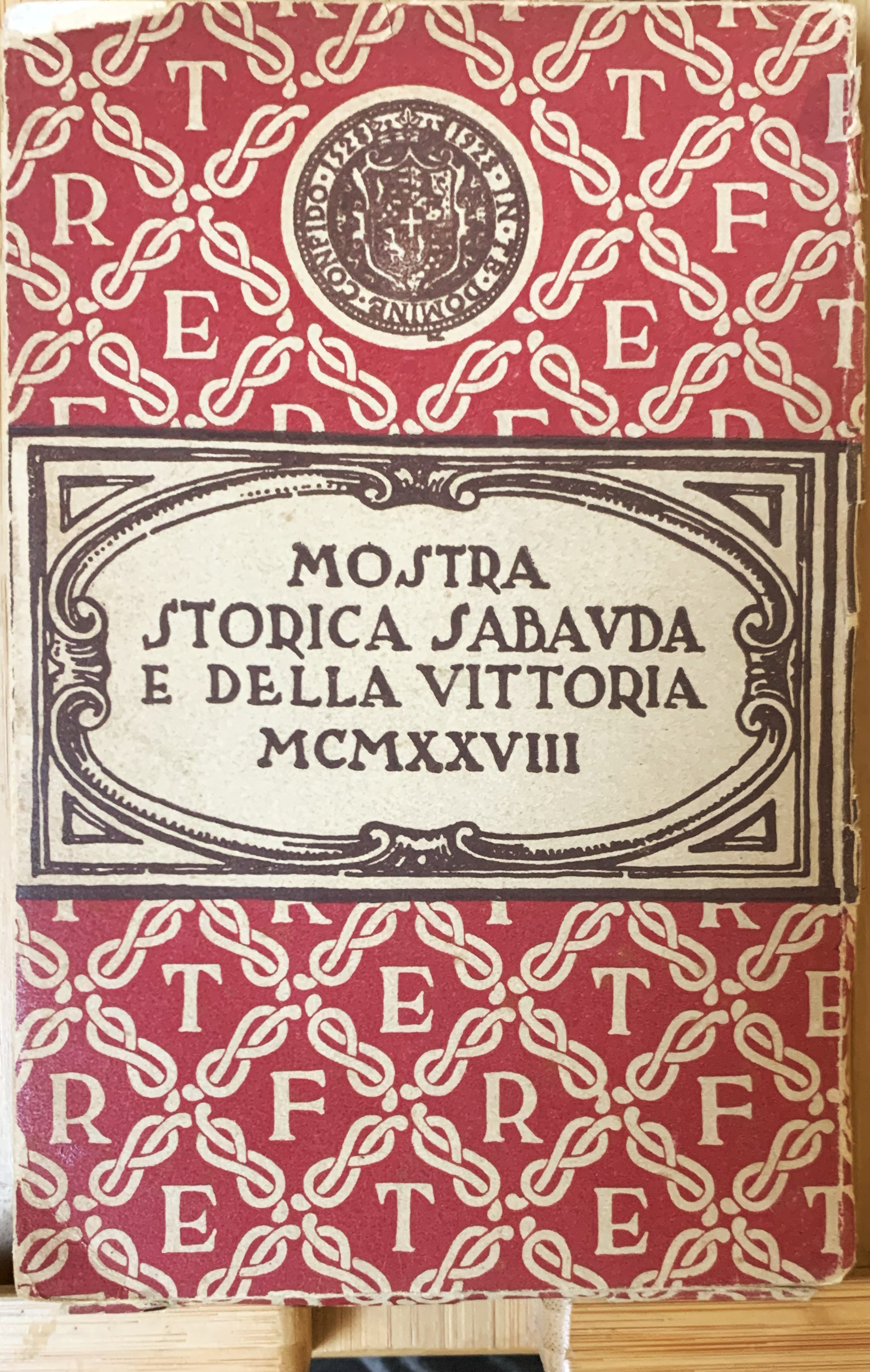 La Mostra Storica Sabauda e della Vittoria nelle Celebrazioni Torinesi …