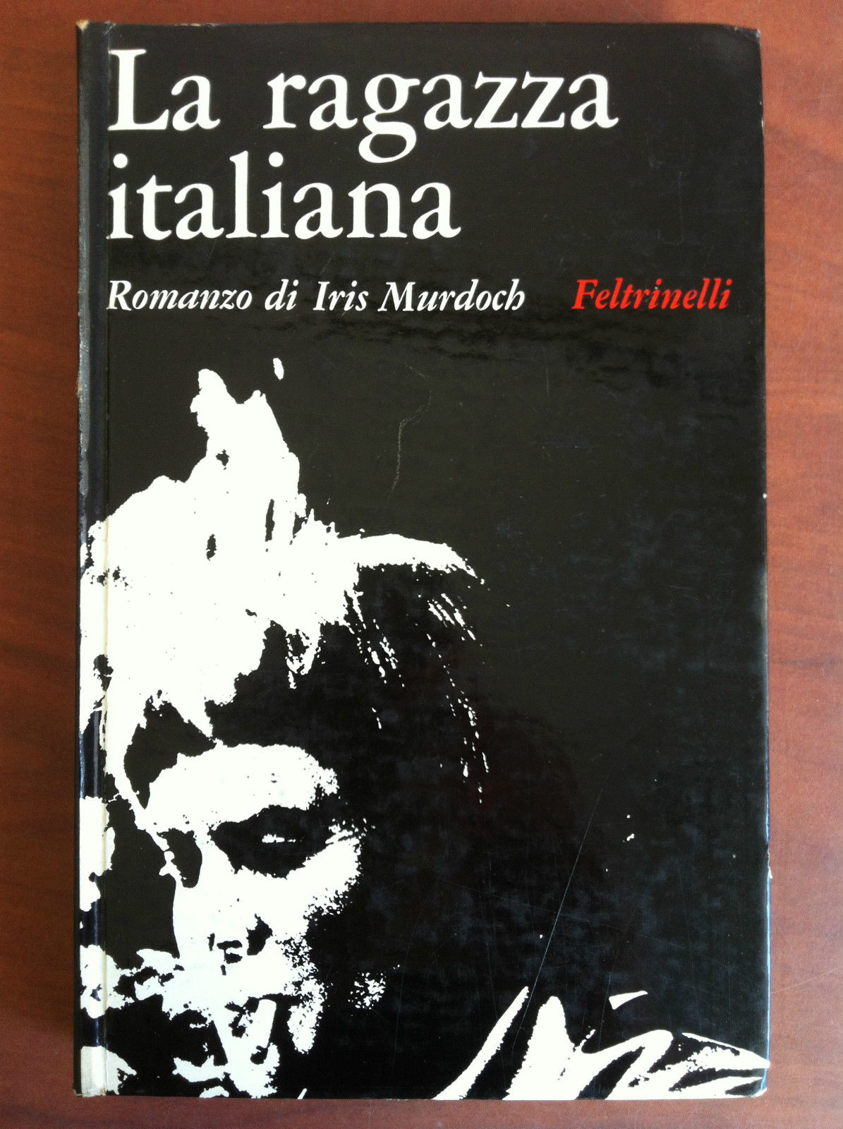 La ragazza italiana Iris Murdoch Feltrinelli 1965 - E19054