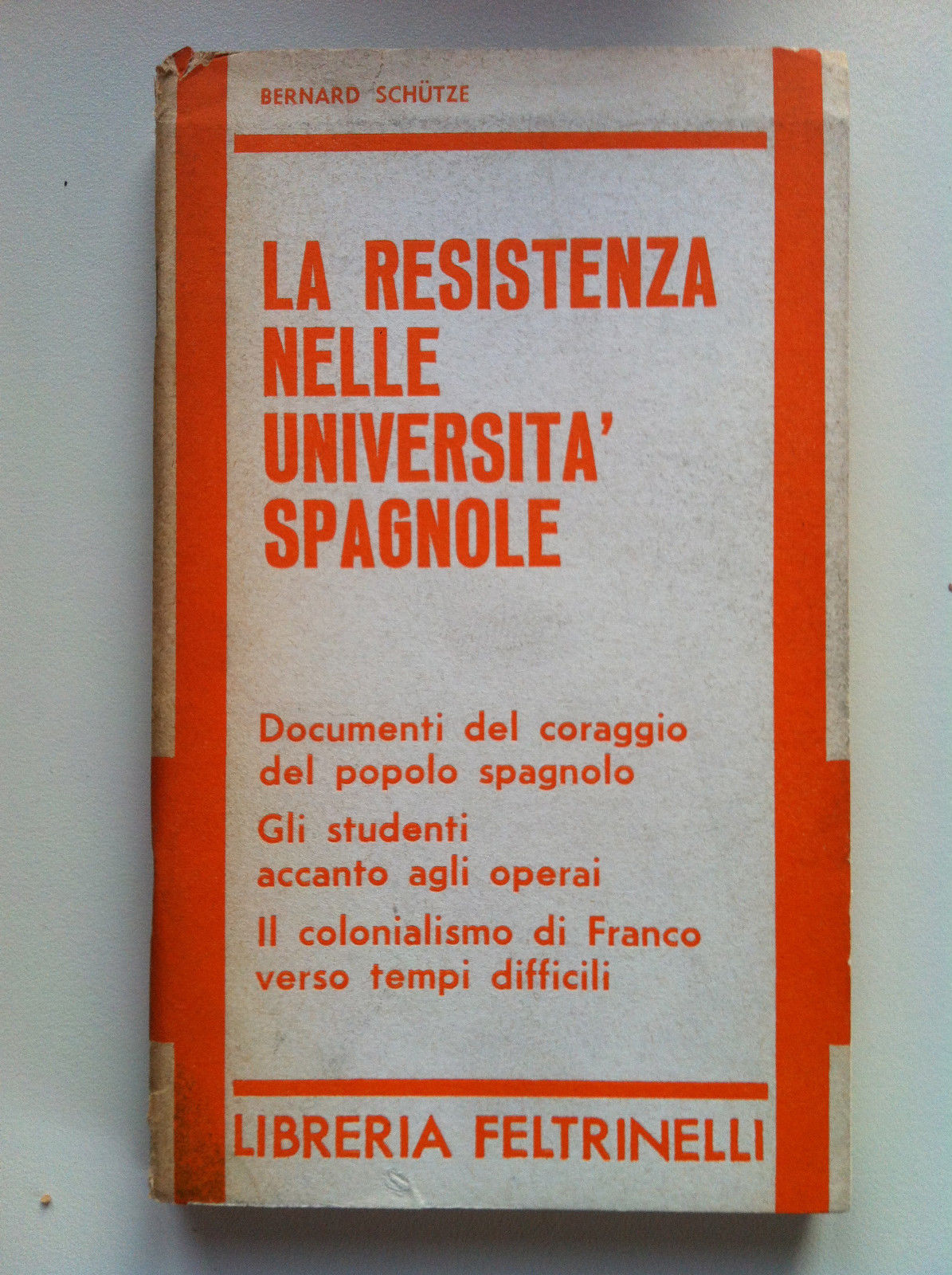 La resistenza nelle università spagnole 1969 - E13241