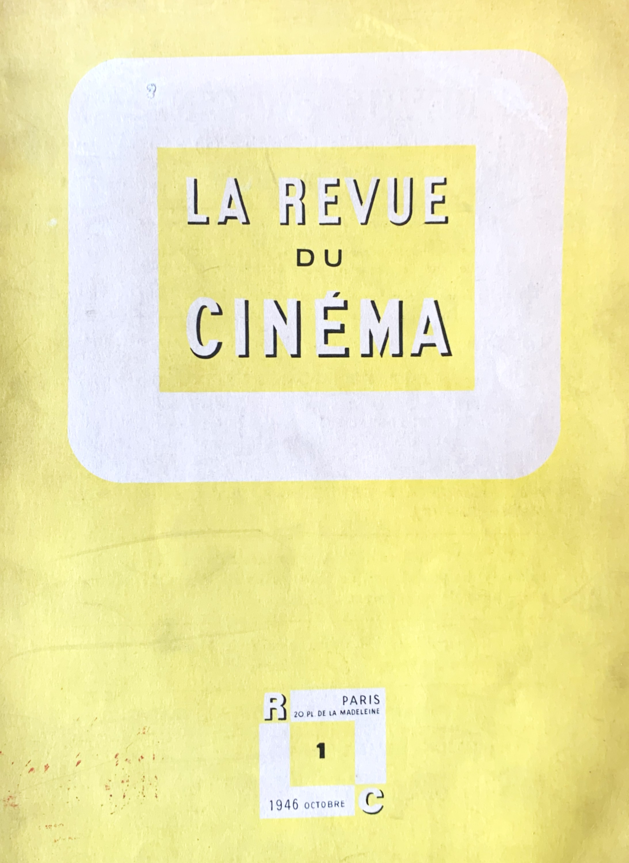 La Revue du Cinèma (Série nouvelle, Tome I, N^ 1, …
