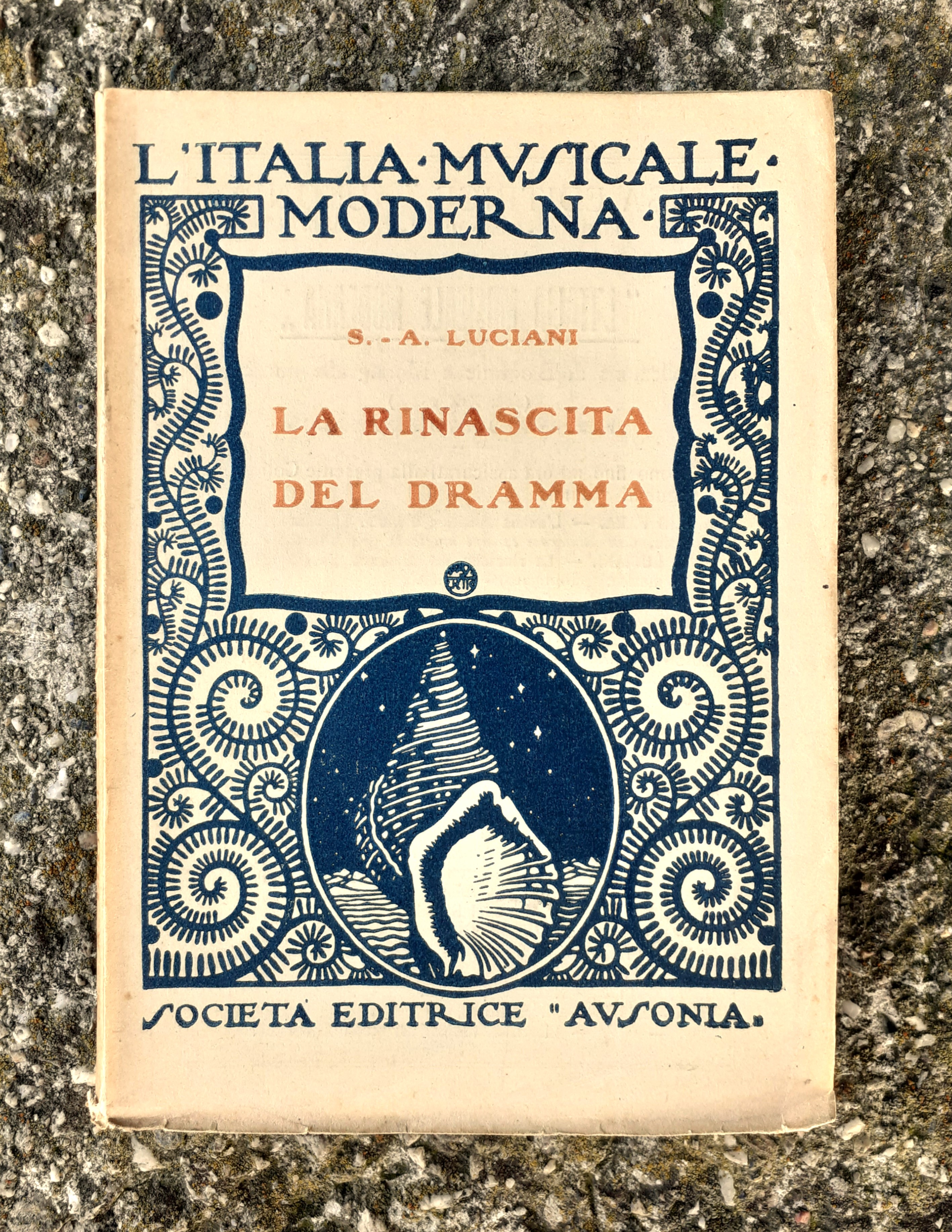 La rinascita del dramma Società Editrice Ausonia 1922