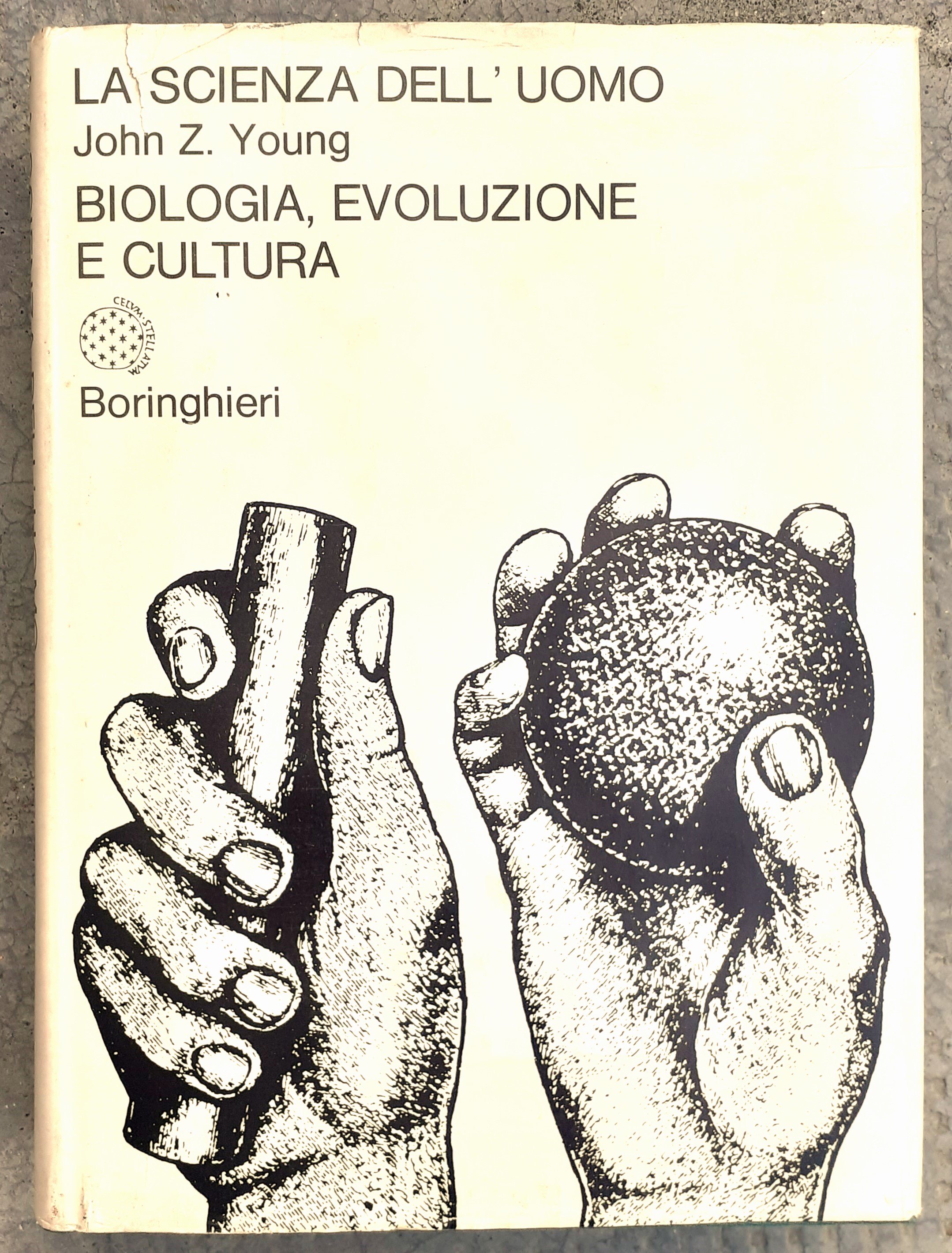 La scienza dell'uomo. Biologia, evoluzione e cultura