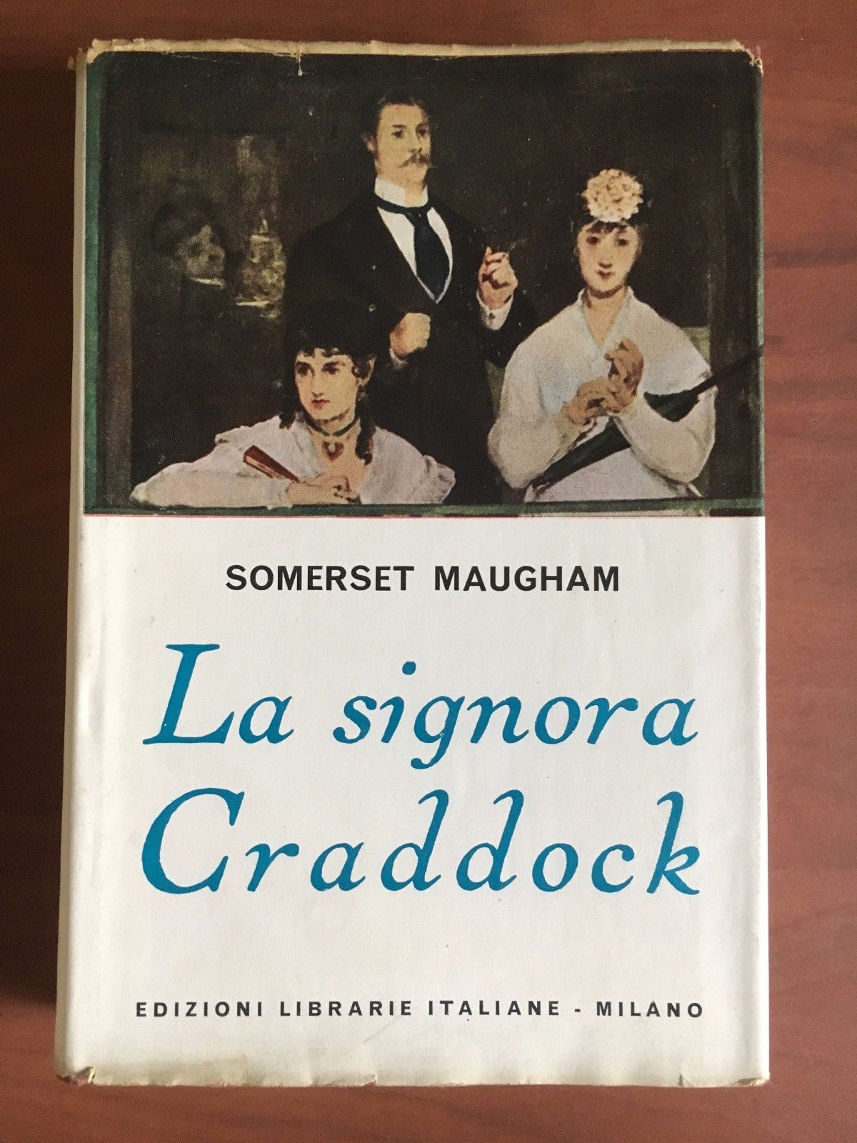 La signora Craddock Somerset Maugham Ed. Librarie Italiane 1957 - …